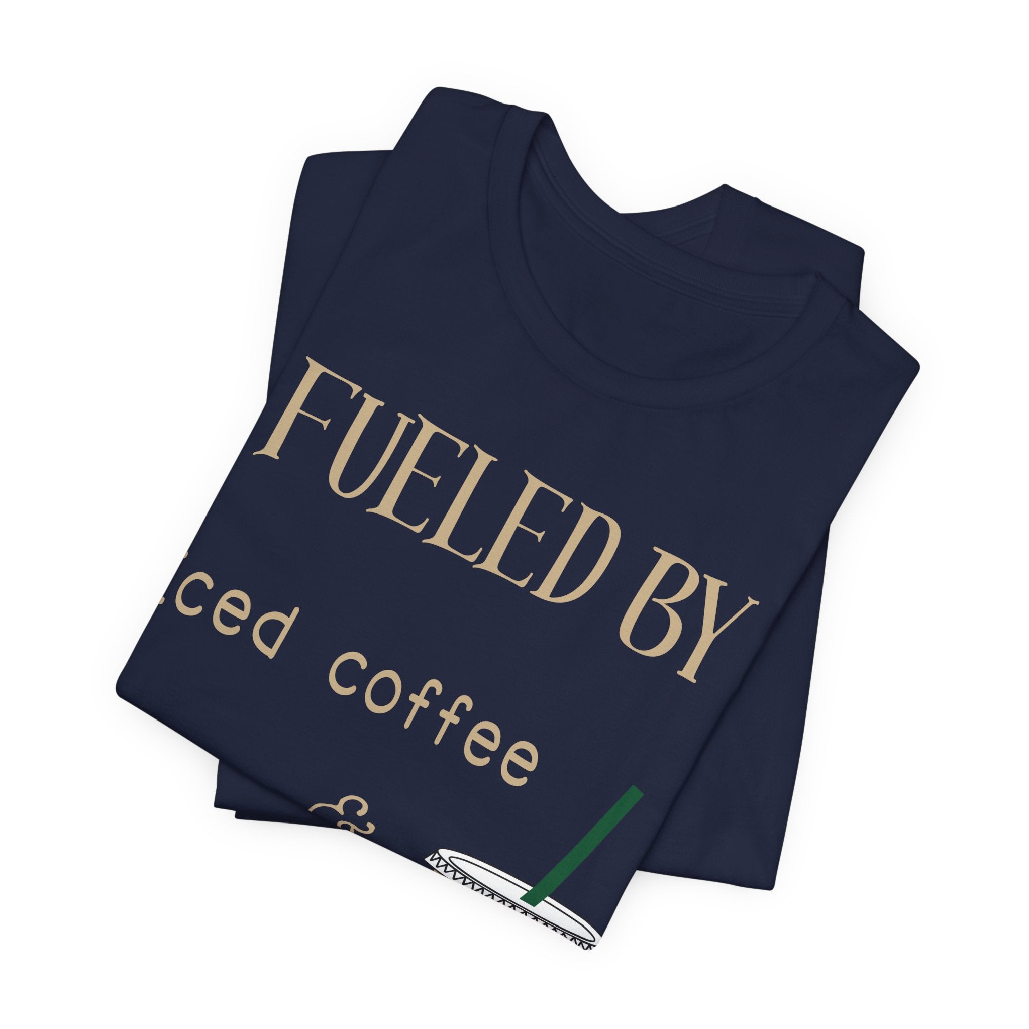 Fueled by Iced Coffee and Anxiety T-Shirt