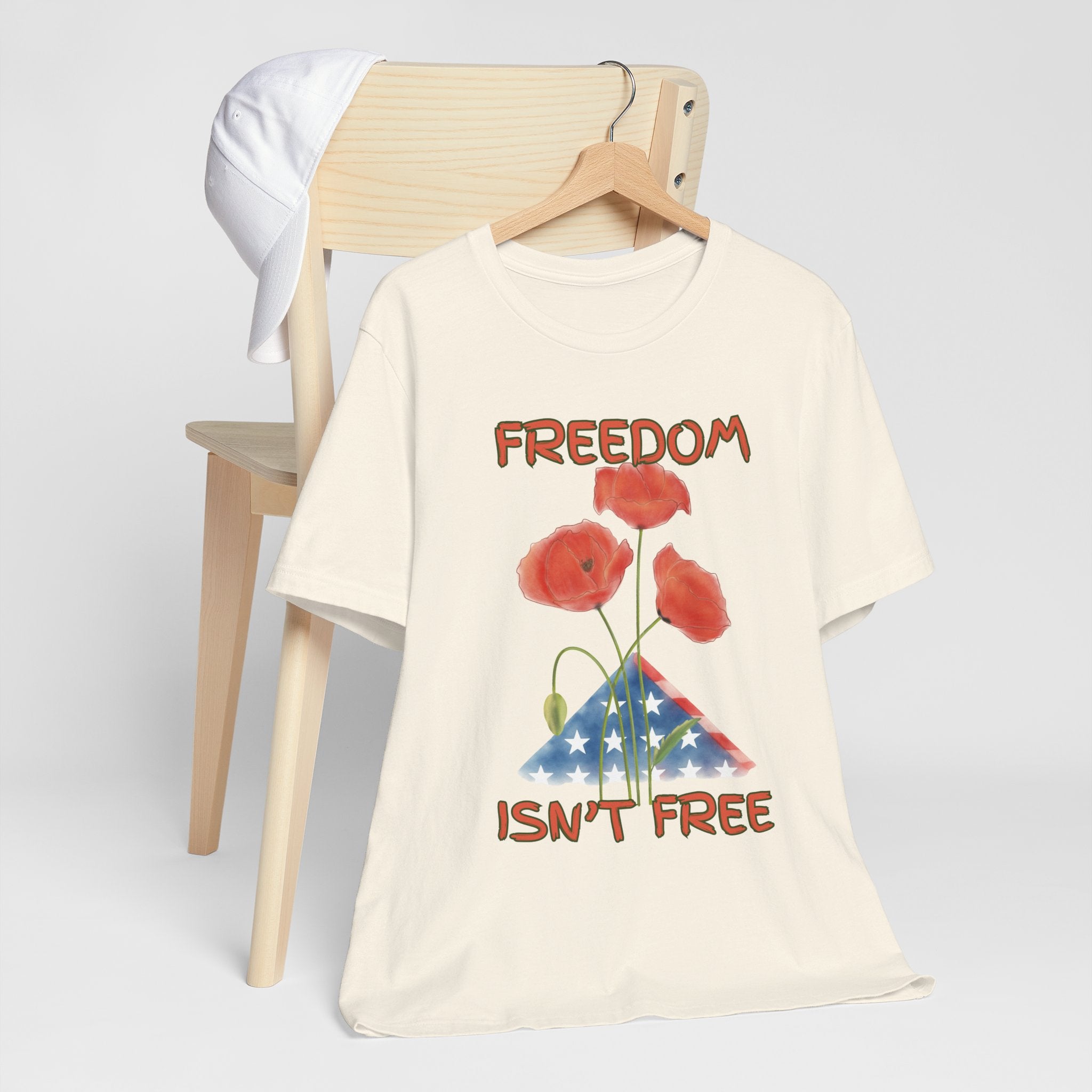Freedom Isn't Free T-Shirt — Patriotic Tribute Tee