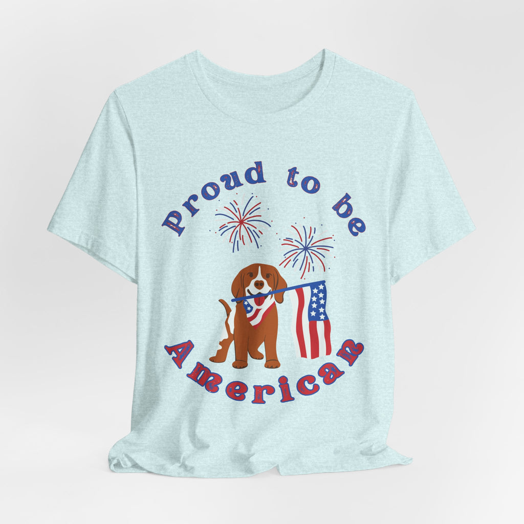 American Flag Dog T-Shirt — Proud to Be American Pet Lover Tee