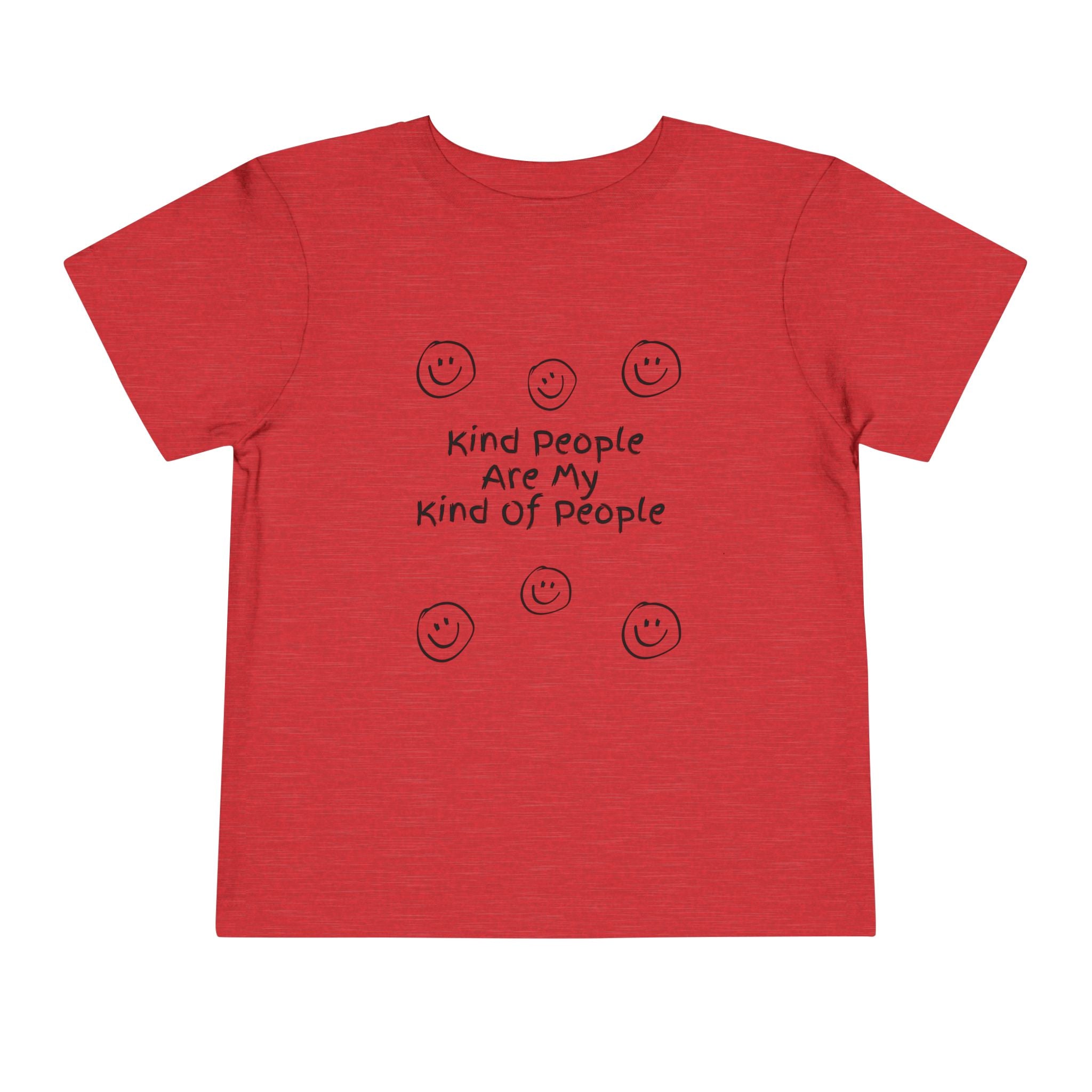 Kind People Are My Kind Of People Toddler Tee