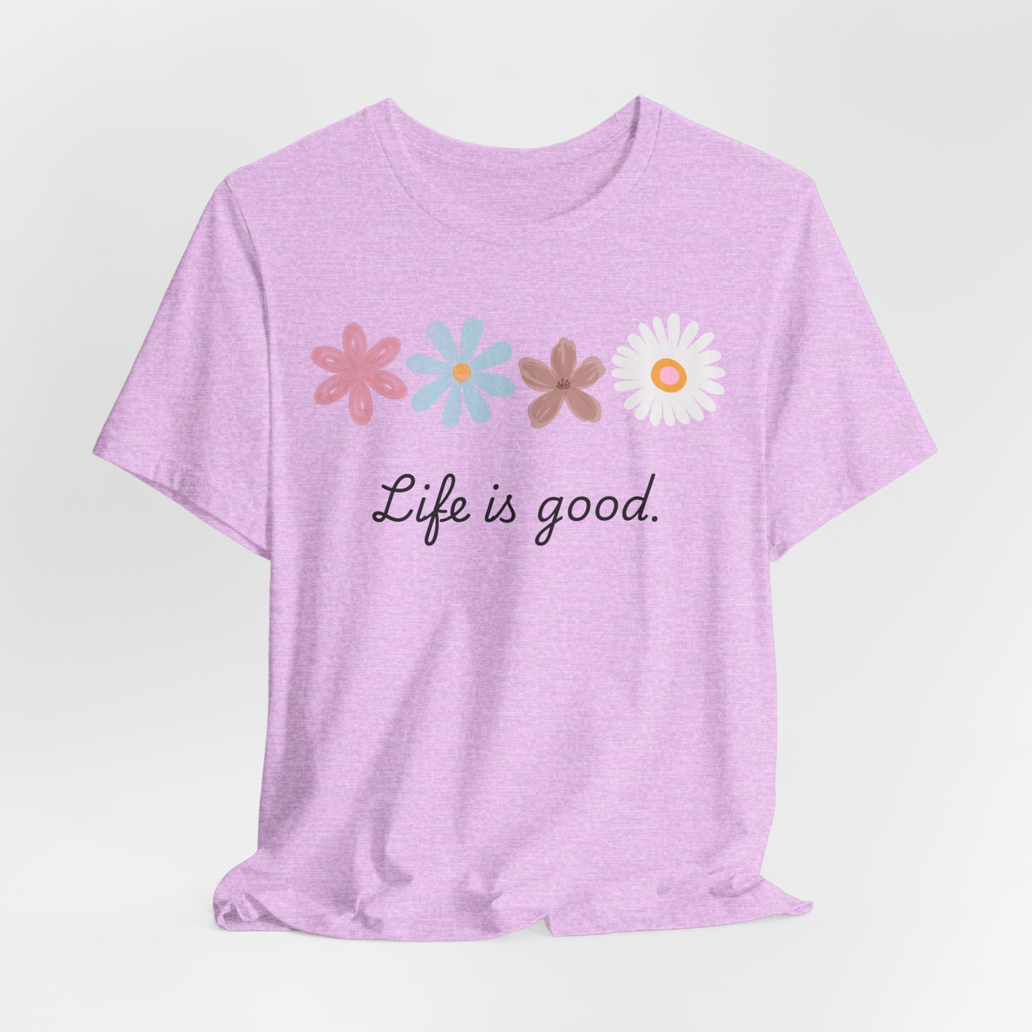 Life Is Good Floral T-Shirt
