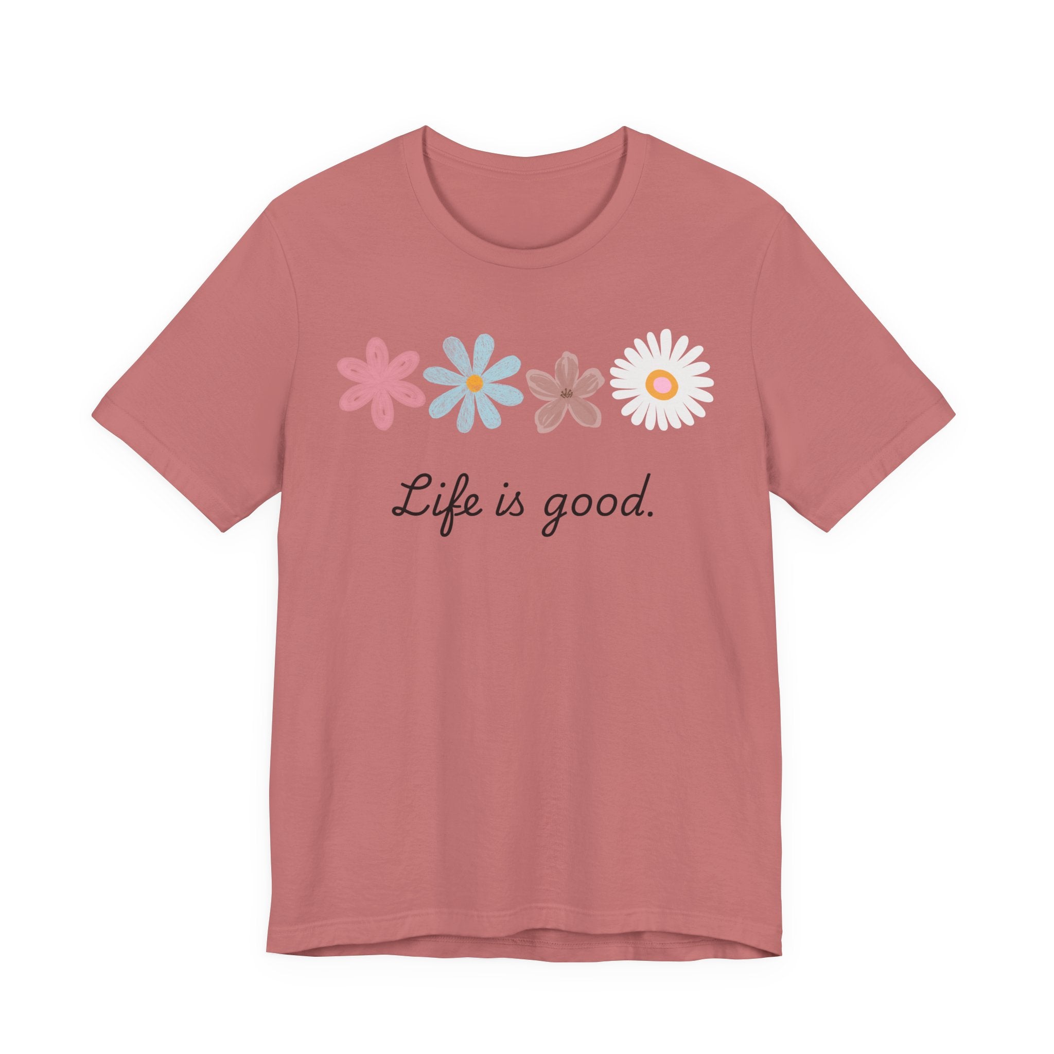 Life Is Good Floral T-Shirt