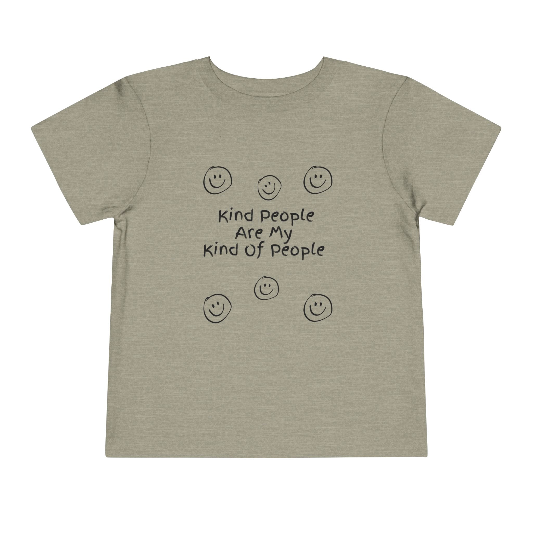 Kind People Are My Kind Of People Toddler Tee
