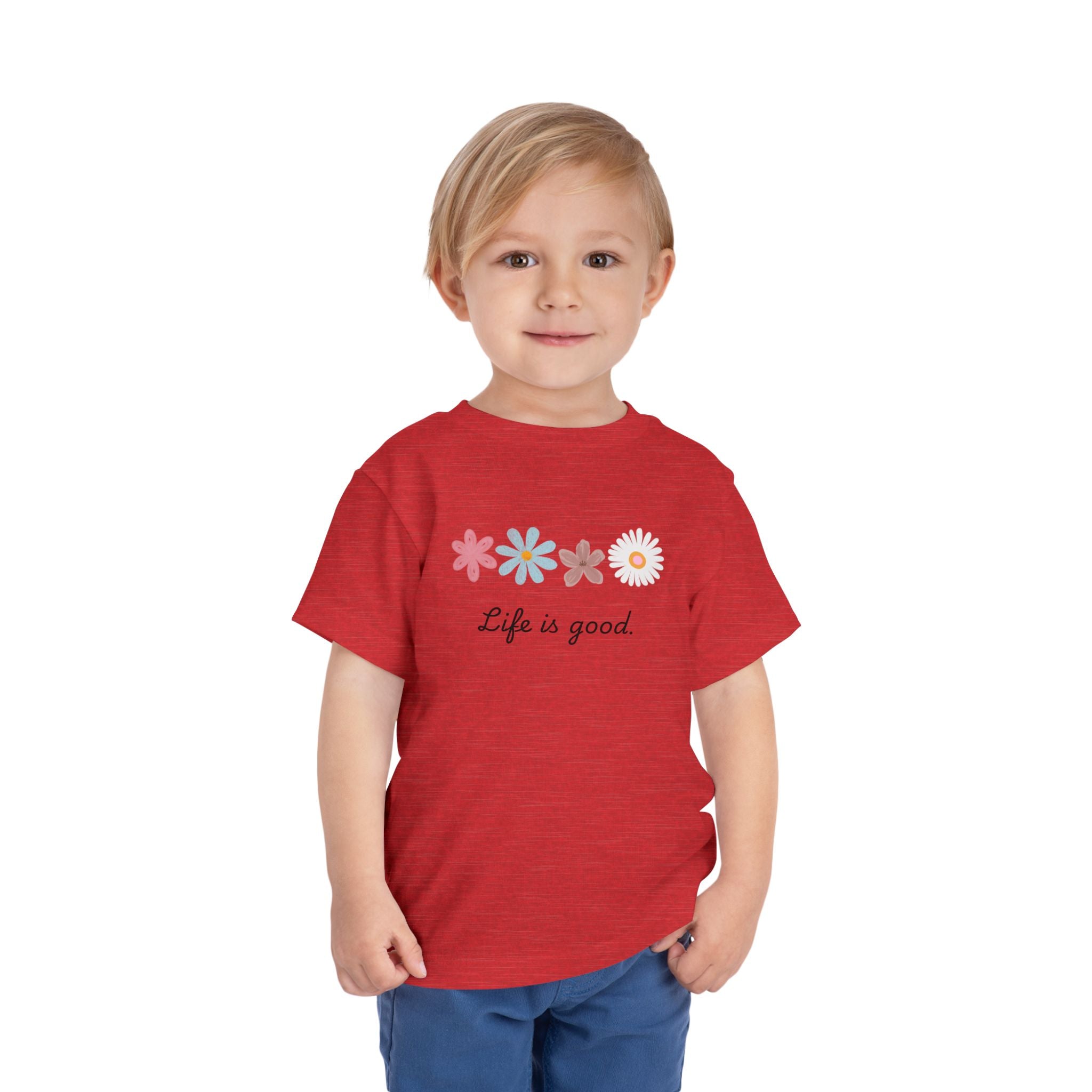 Life Is Good Toddler Tee — Positive Slogan Kids T-Shirt