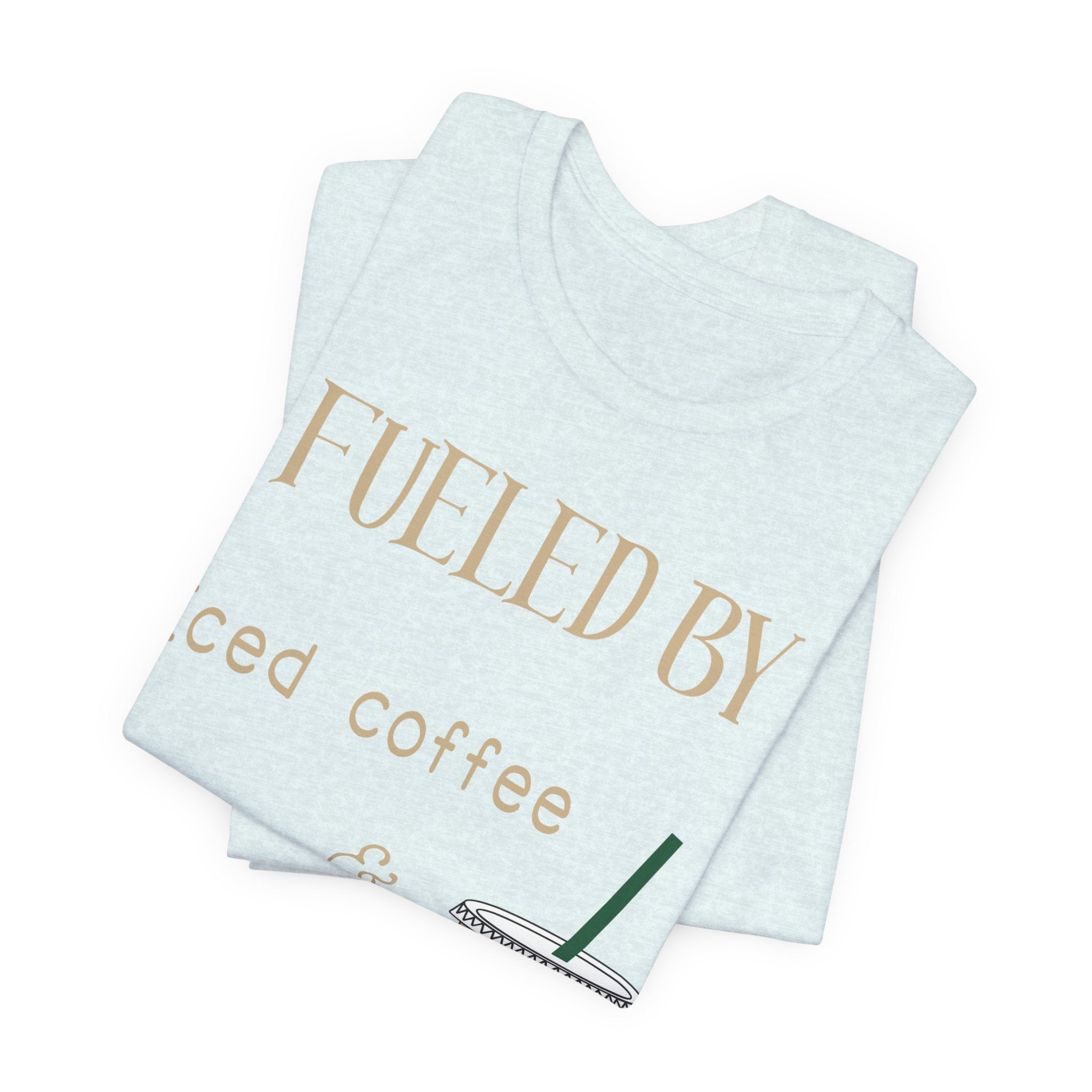 Fueled by Iced Coffee and Anxiety T-Shirt