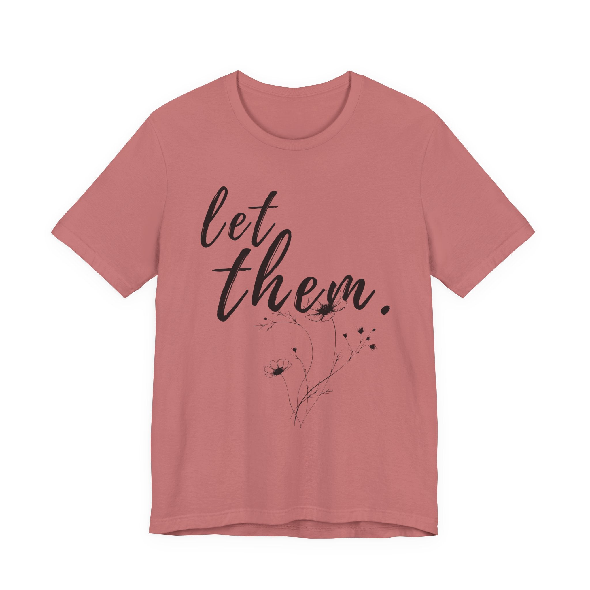 Let Them Shirt Floral Tee — Lille Hand-Drawn Flowers