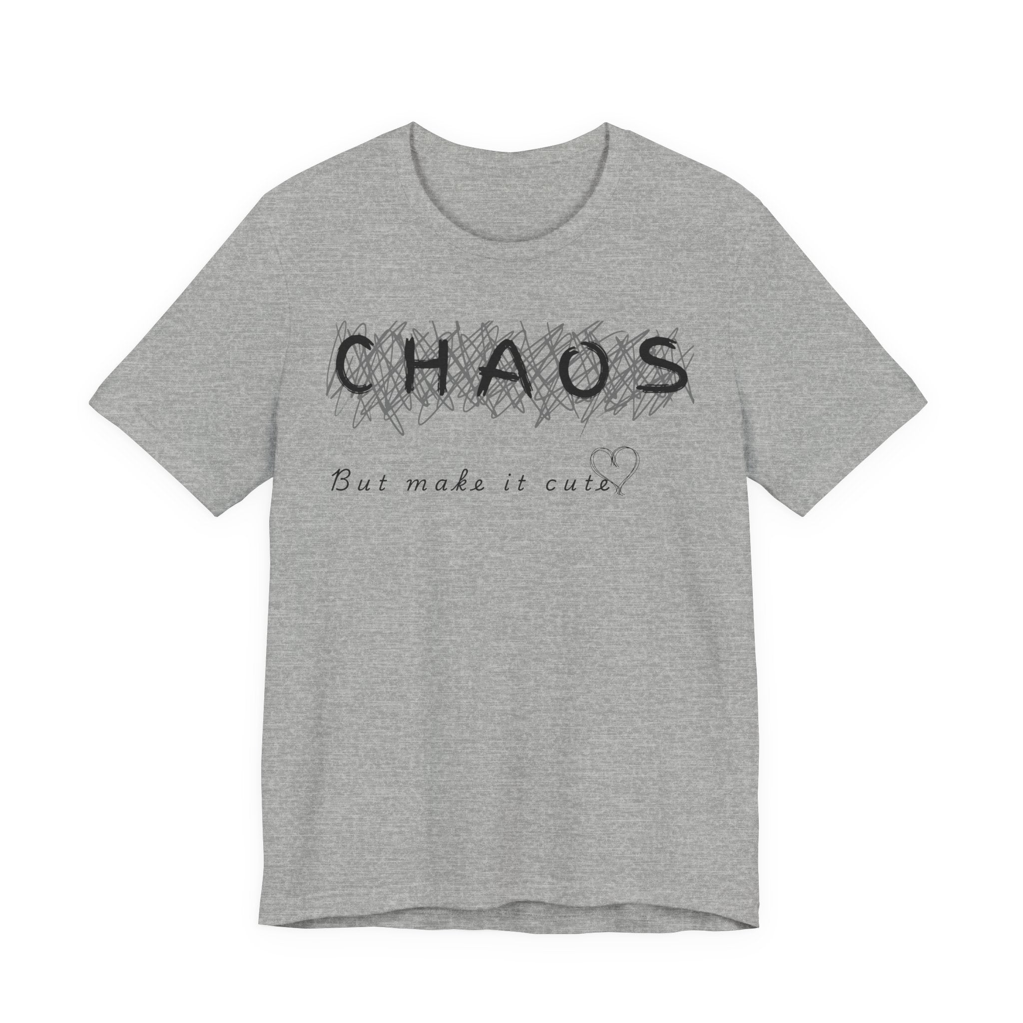 Chaos but cute tee