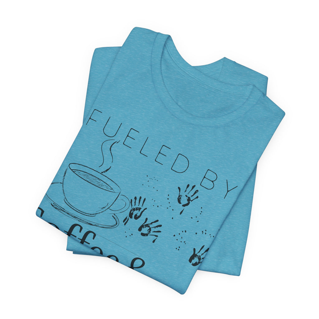 Fueled by Coffee & Chaos Tee