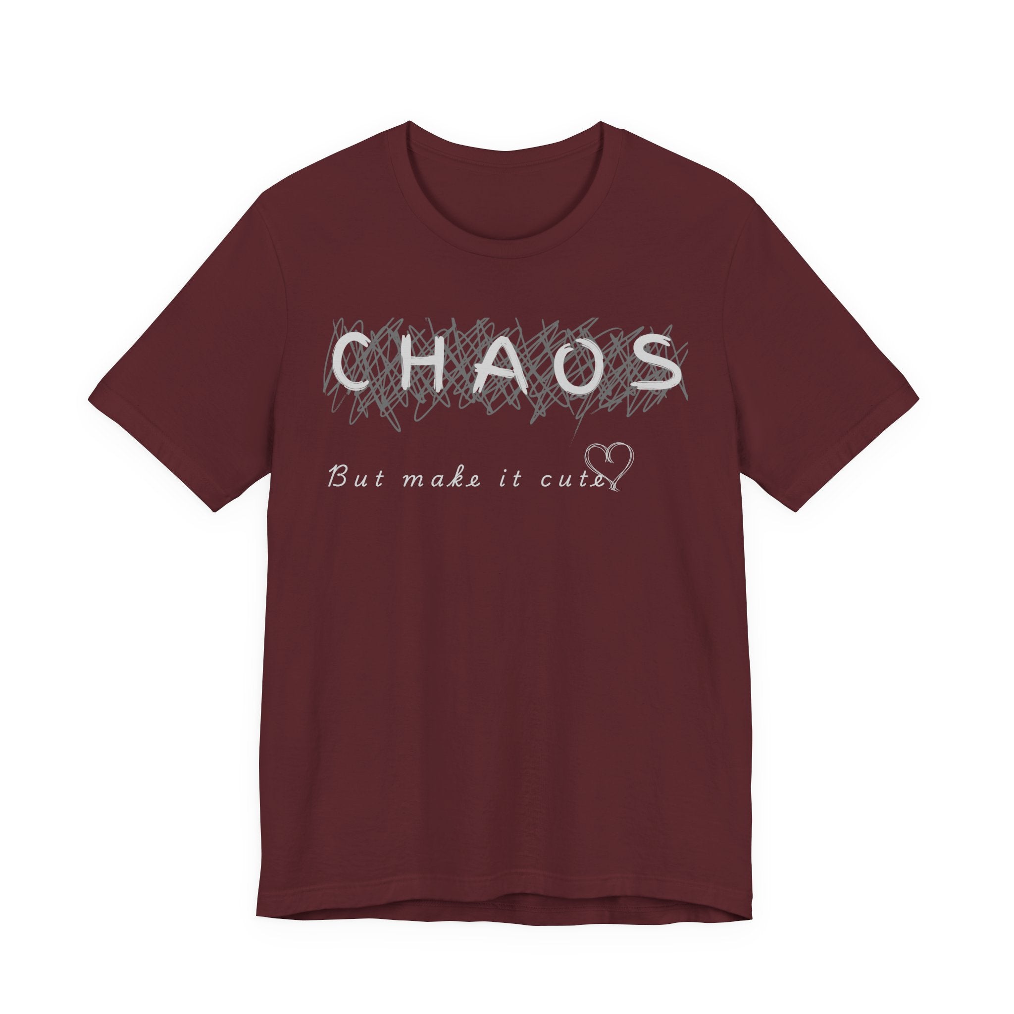 Chaos but cute tee