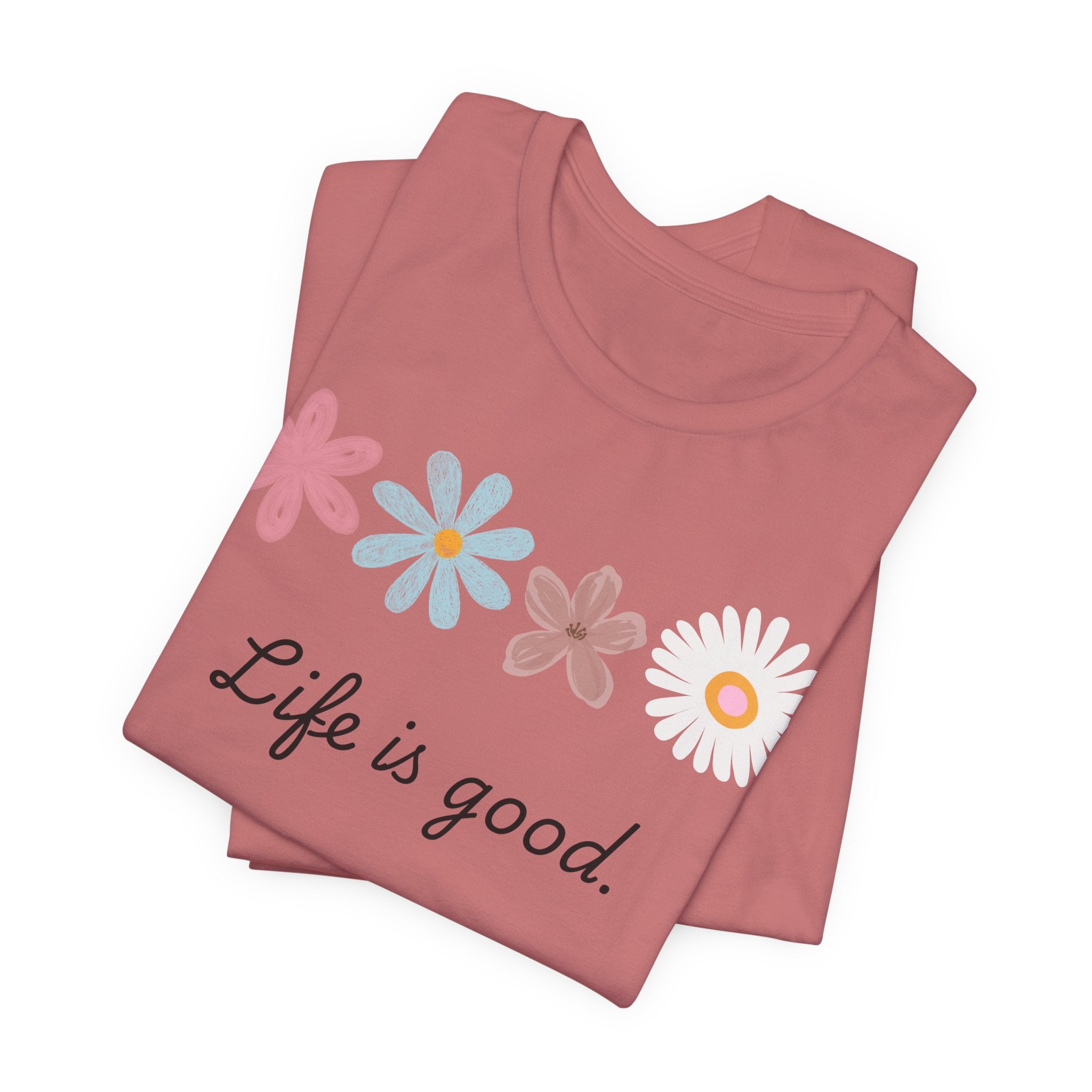 Life Is Good Floral T-Shirt
