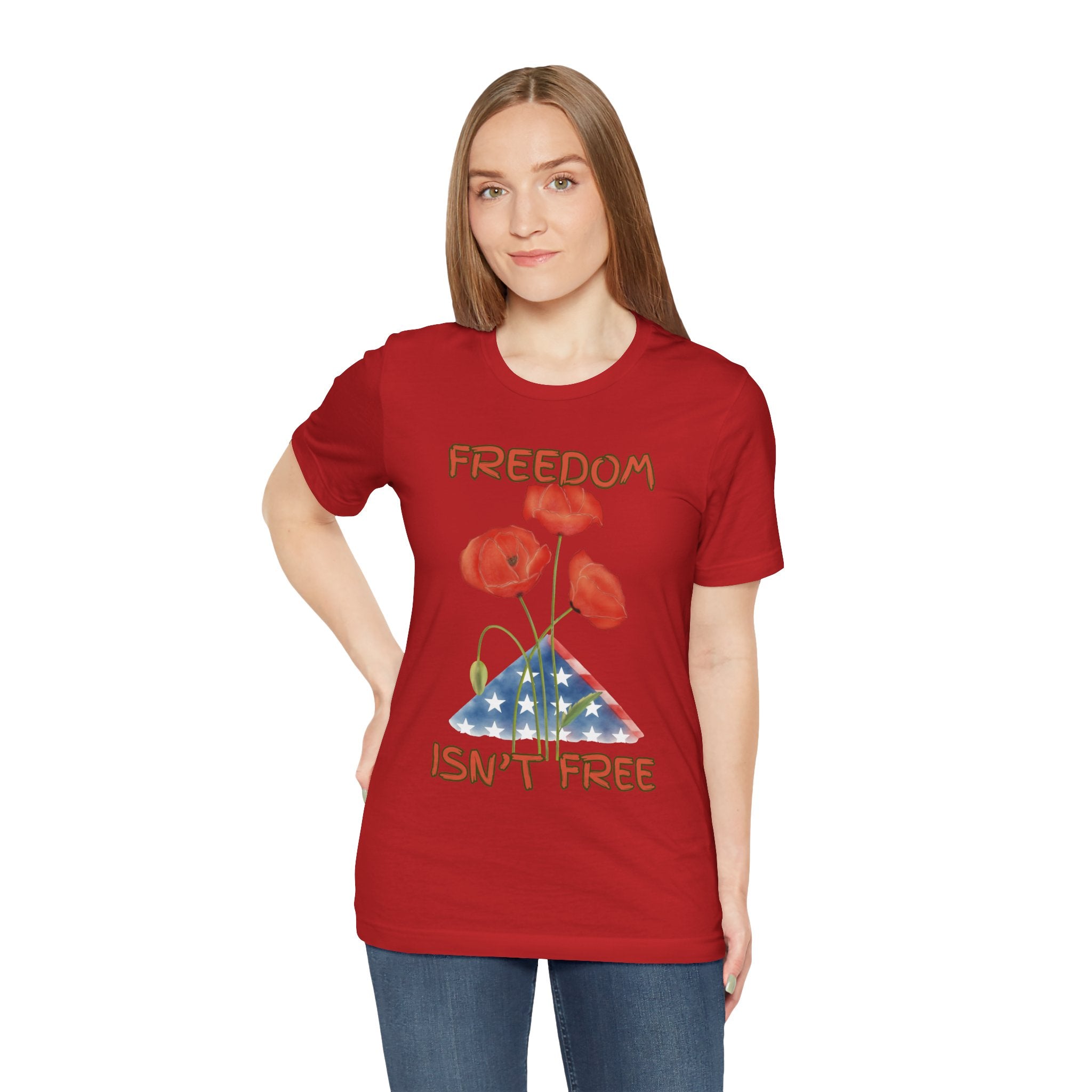 Freedom Isn't Free T-Shirt — Patriotic Tribute Tee