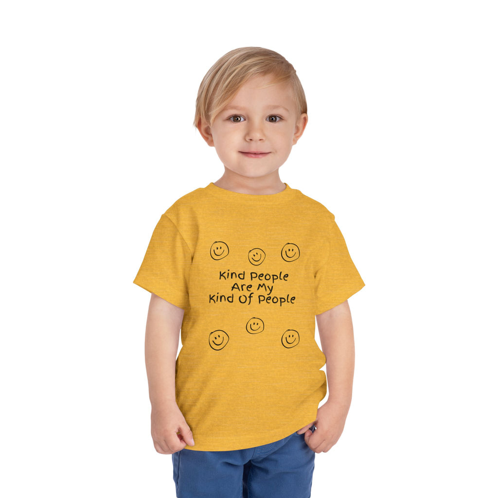 Kind People Are My Kind Of People Toddler Tee