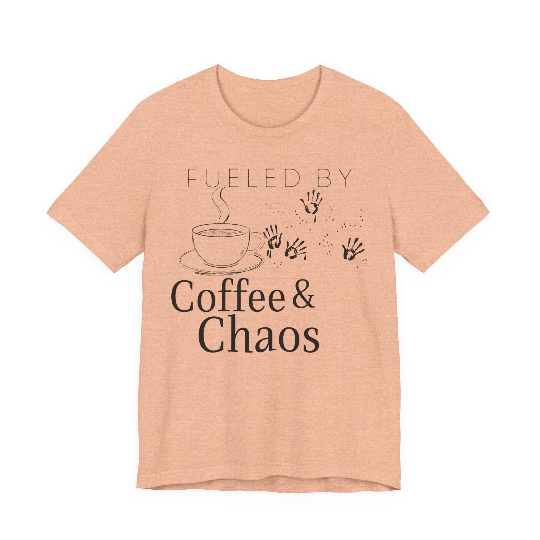 Fueled by Coffee & Chaos Tee