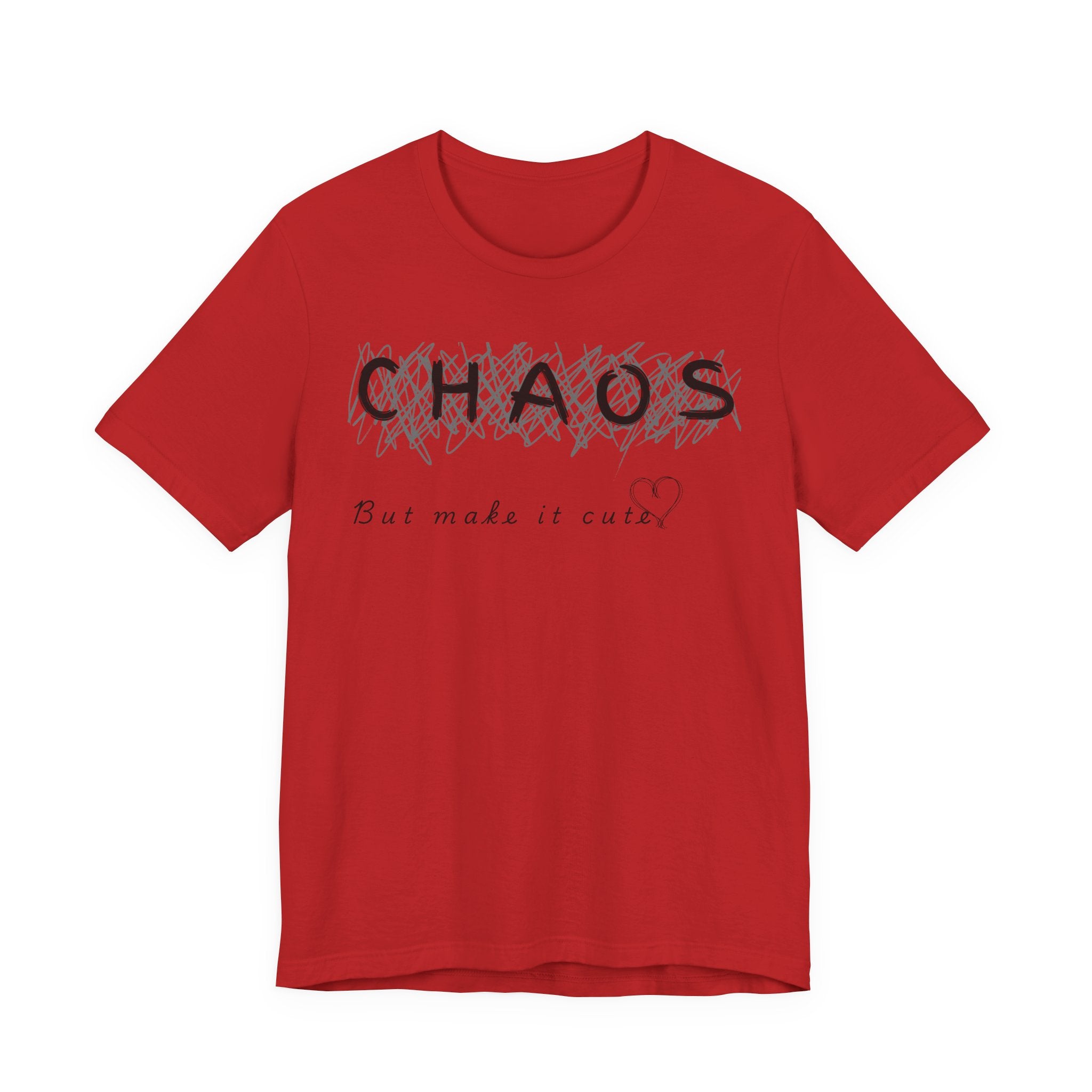 Chaos but cute tee