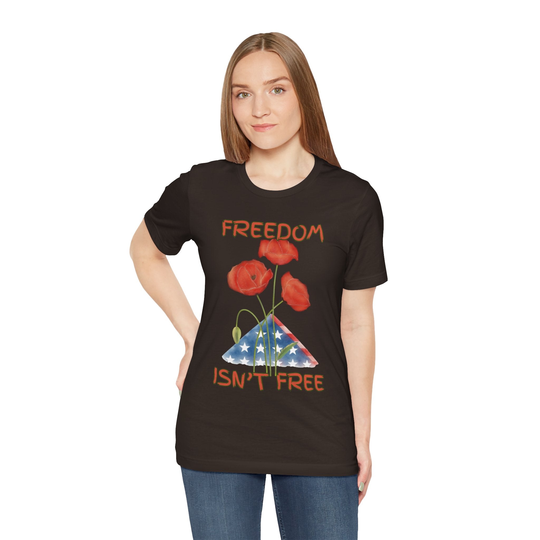 Freedom Isn't Free T-Shirt — Patriotic Tribute Tee