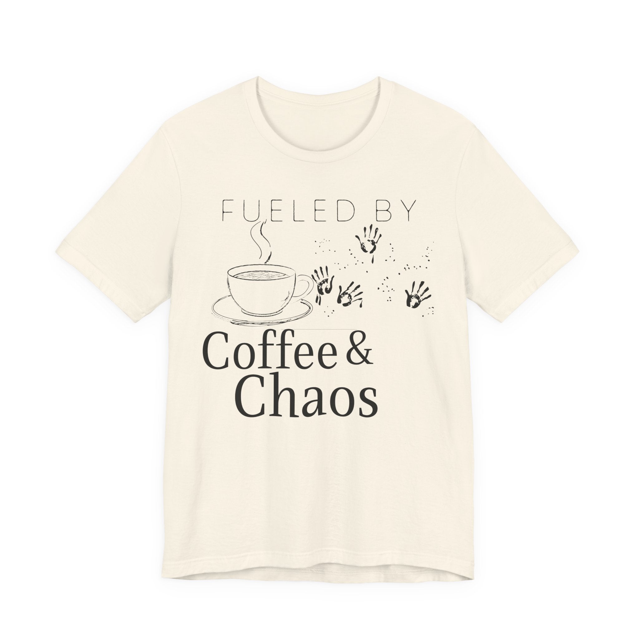 Fueled by Coffee & Chaos Tee