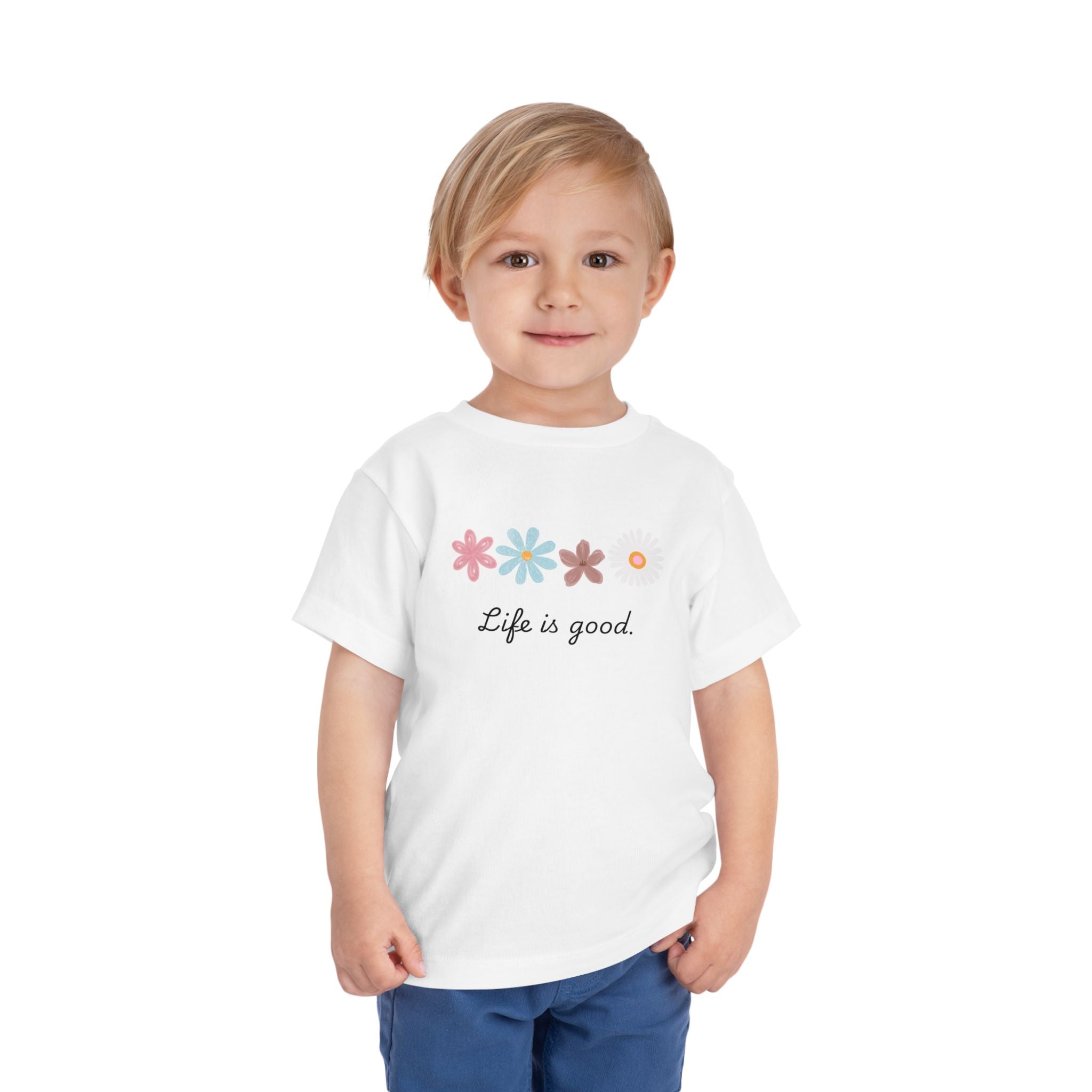 Life Is Good Toddler Tee — Positive Slogan Kids T-Shirt