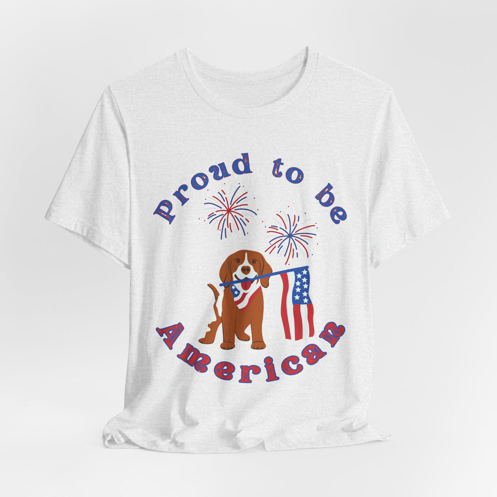 American Flag Dog T-Shirt — Proud to Be American Pet Lover Tee
