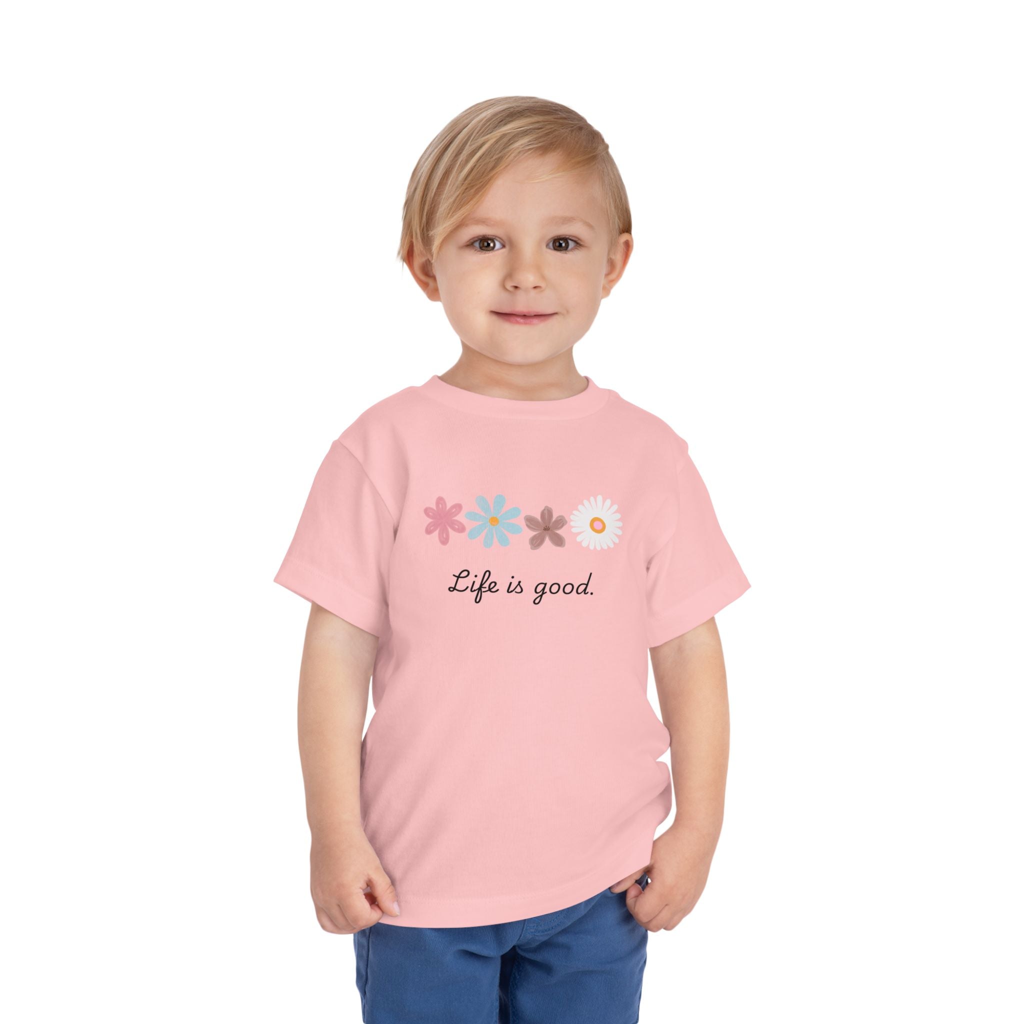 Life Is Good Toddler Tee — Positive Slogan Kids T-Shirt