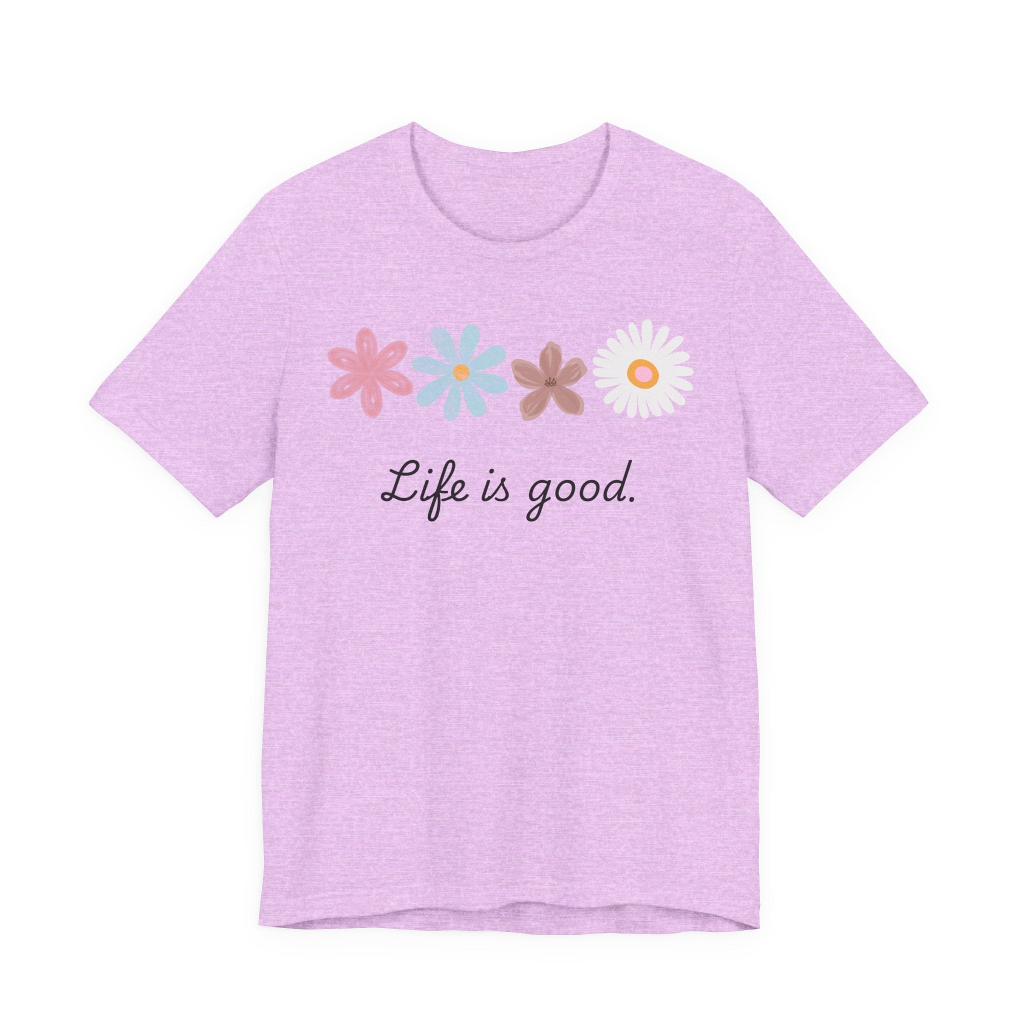 Life Is Good Floral T-Shirt