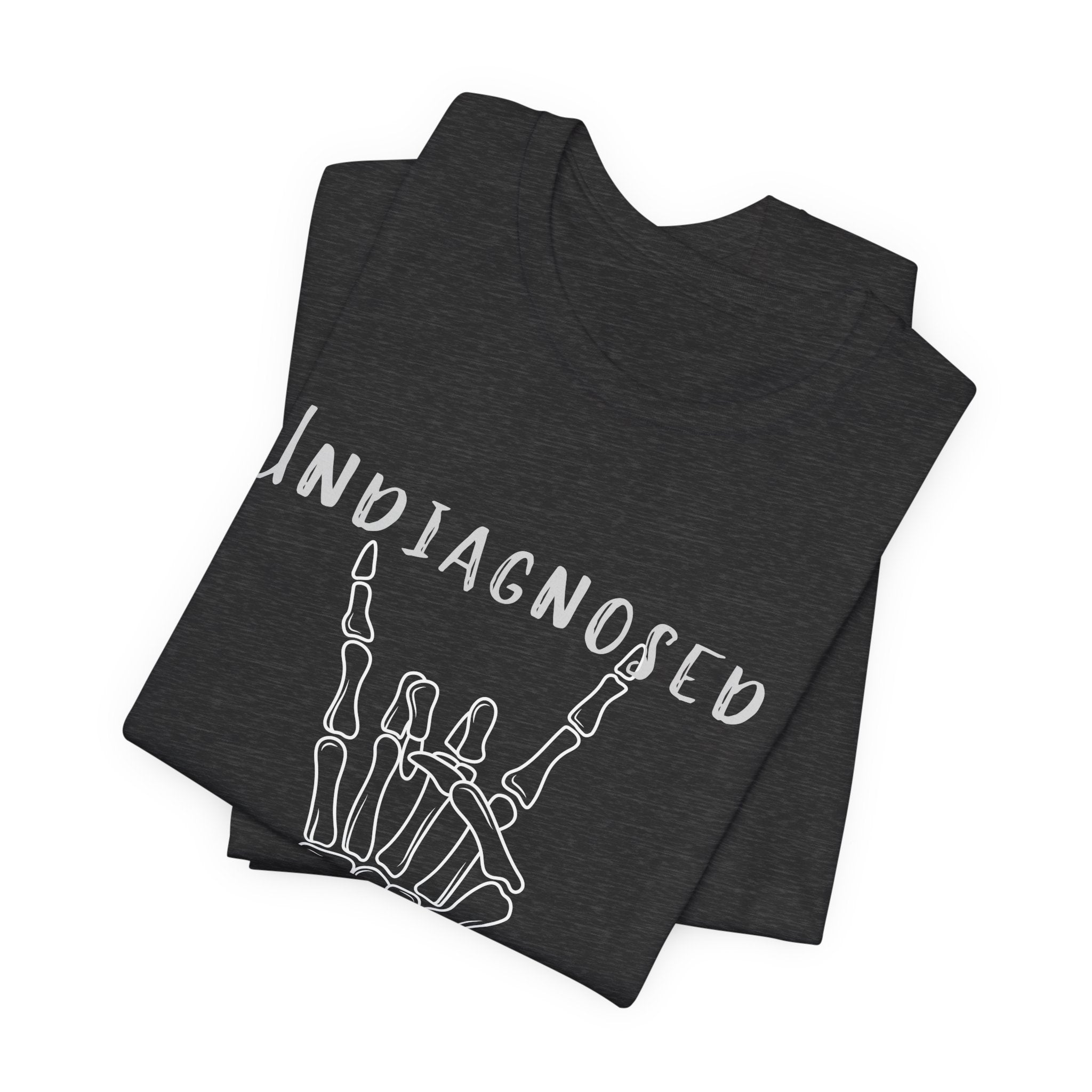 Undiagnosed But Something Ain't Right Skeleton Rock Tee