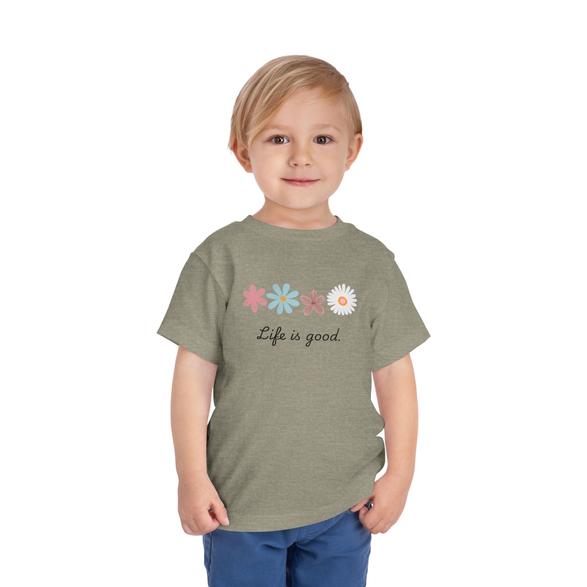 Life Is Good Toddler Tee — Positive Slogan Kids T-Shirt