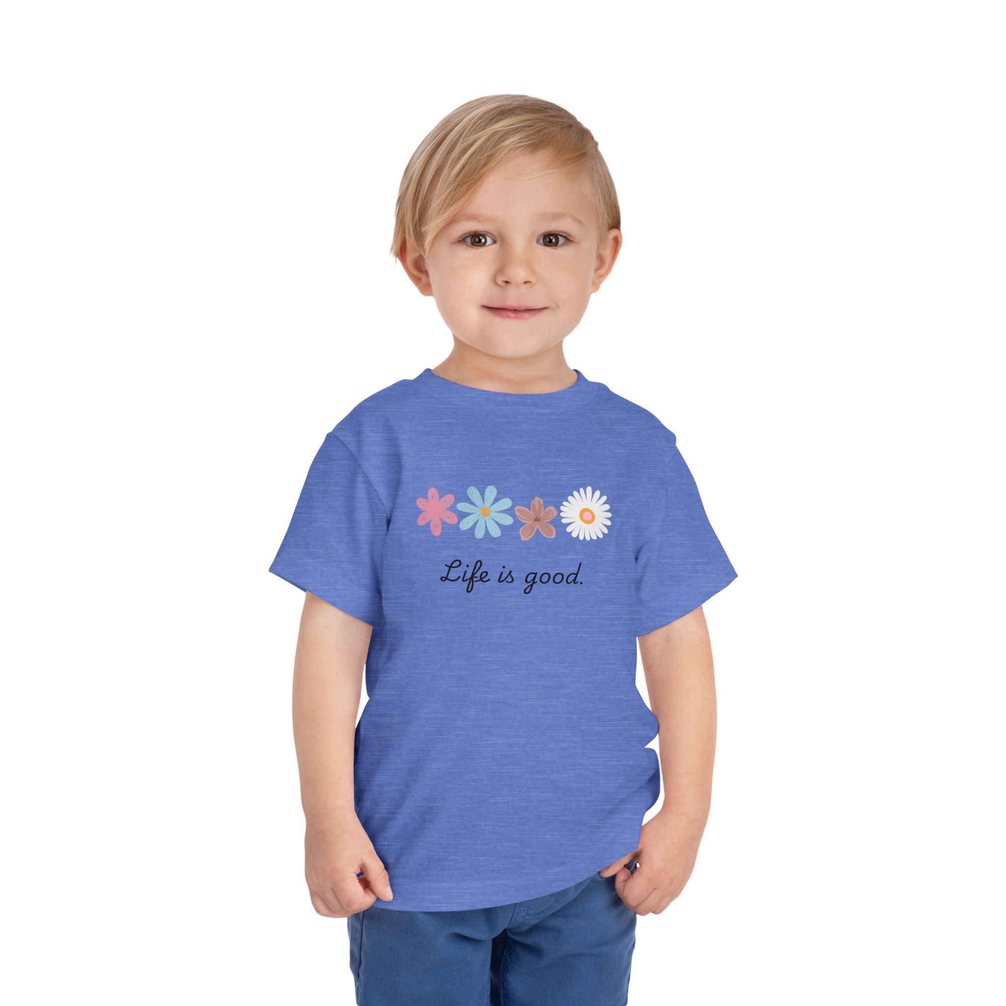Life Is Good Toddler Tee — Positive Slogan Kids T-Shirt