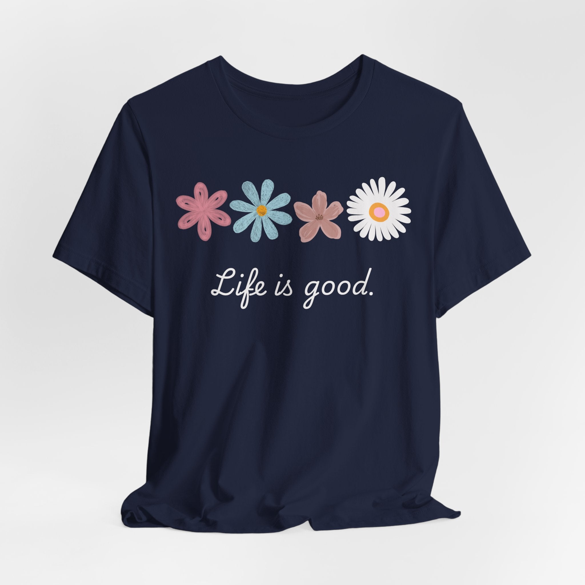 Life Is Good Floral T-Shirt