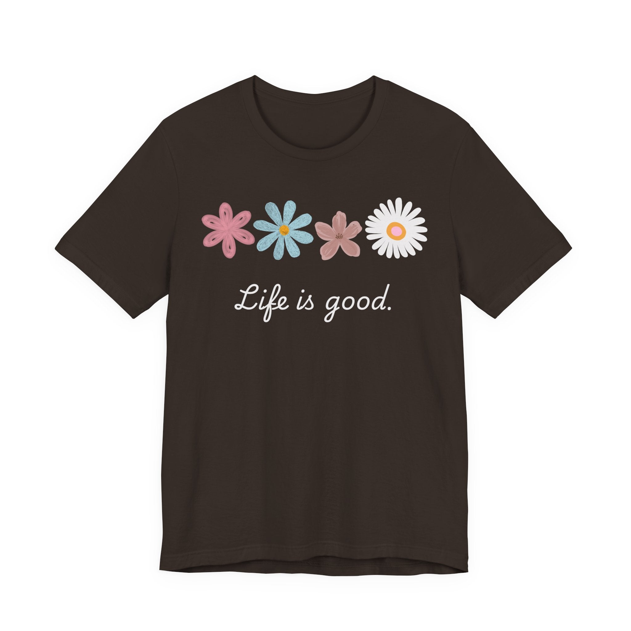 Life Is Good Floral T-Shirt