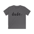 Kids "Dude" T-Shirt — Fun Casual Tee for Boys