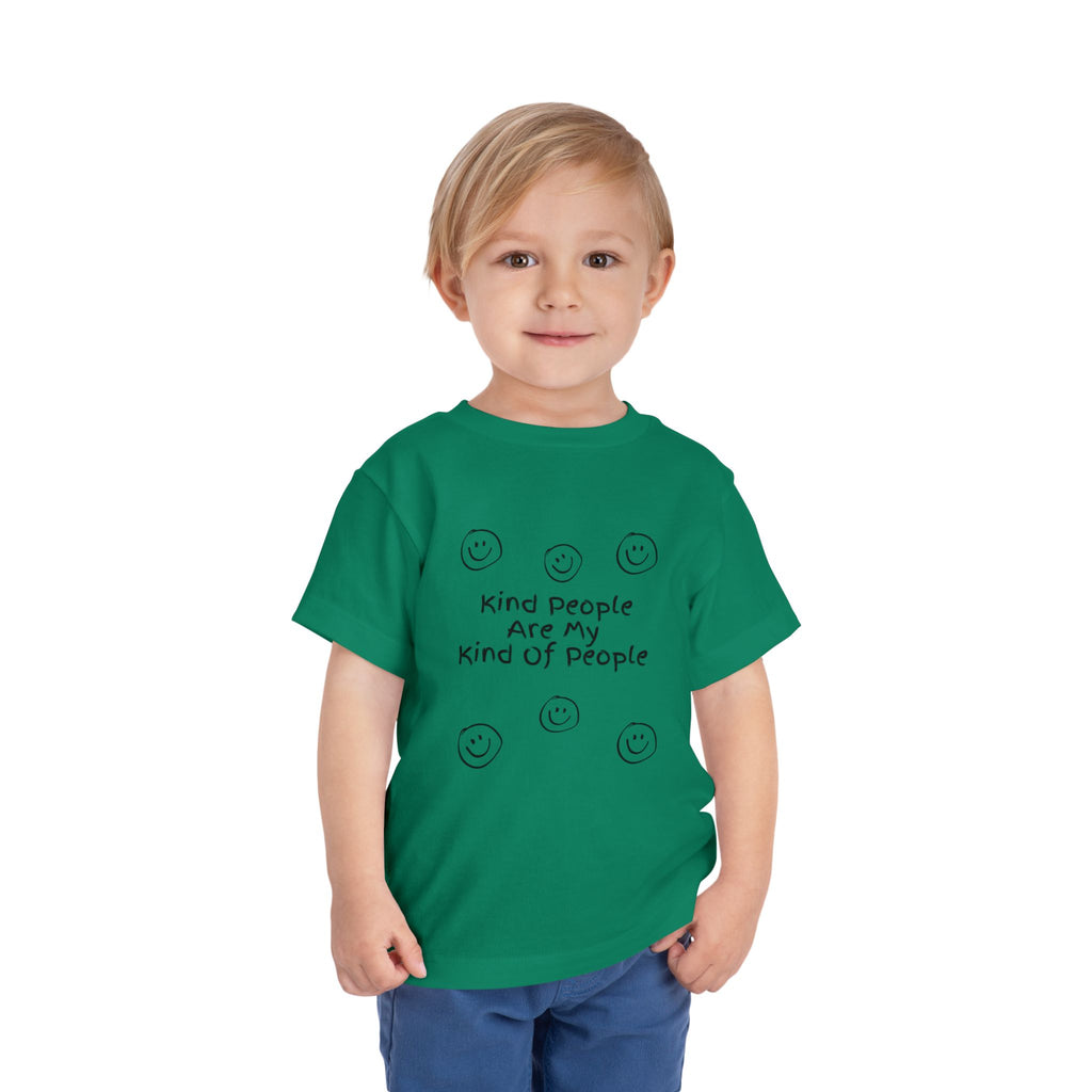 Kind People Are My Kind Of People Toddler Tee