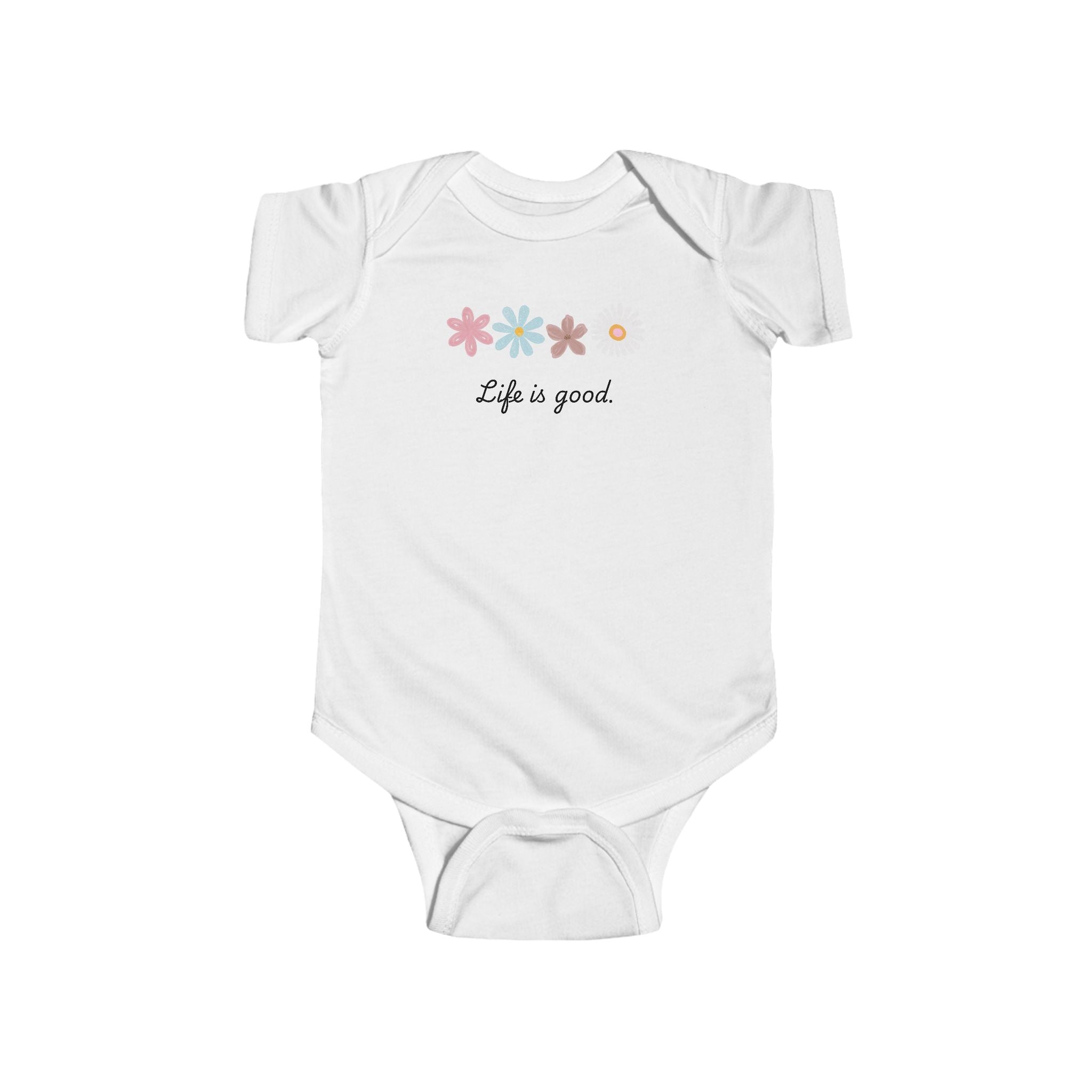 Life Is Good Infant Bodysuit — Cute Baby Onesie