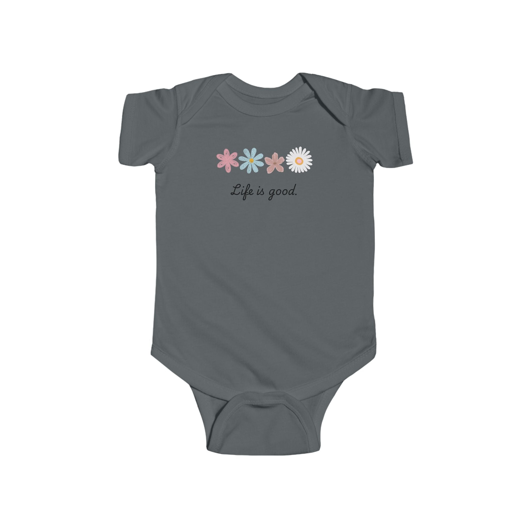 Life Is Good Infant Bodysuit — Cute Baby Onesie