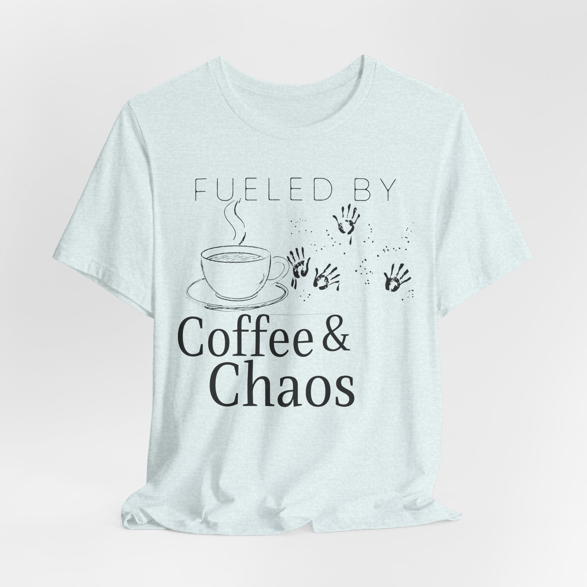 Fueled by Coffee & Chaos Tee