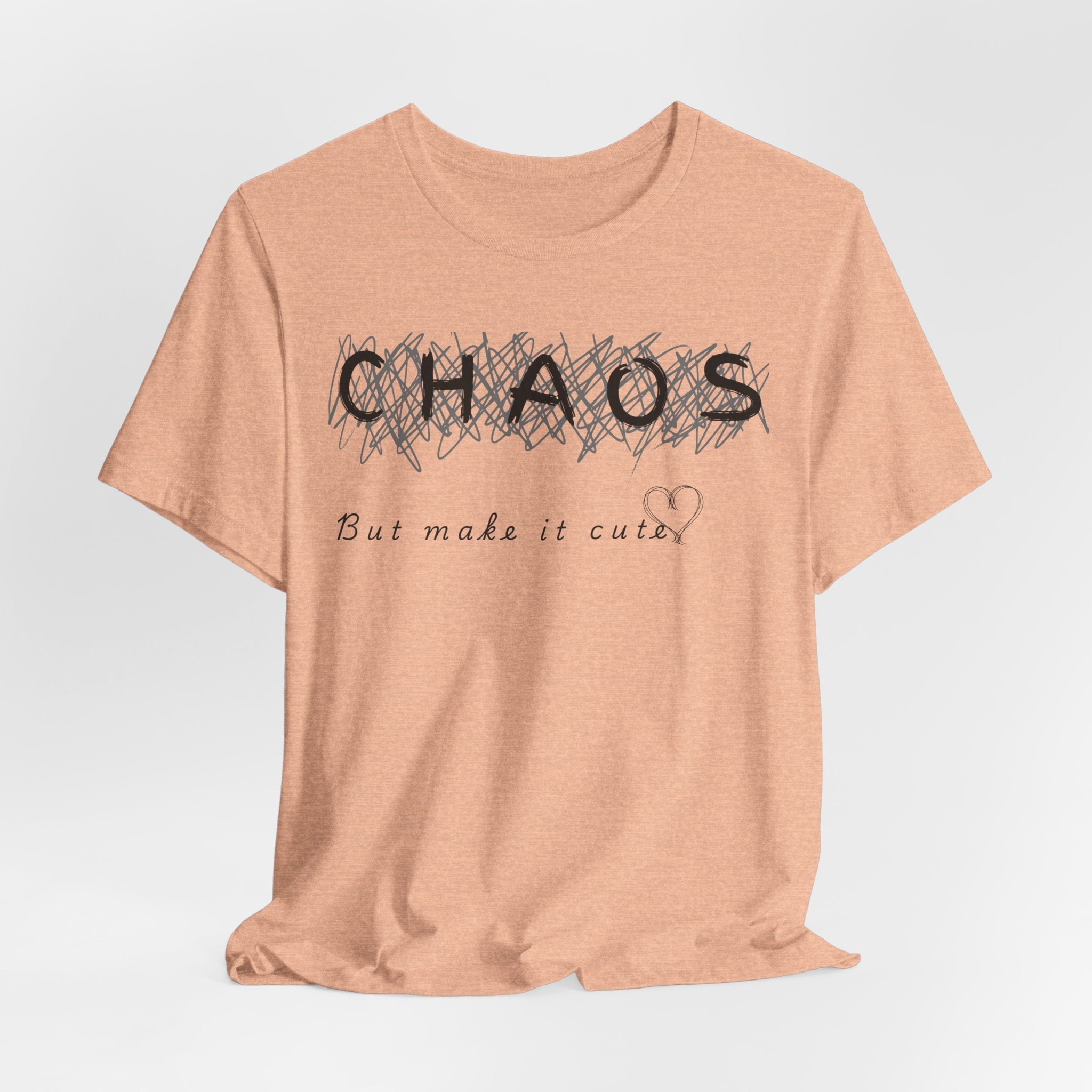 Chaos but cute tee