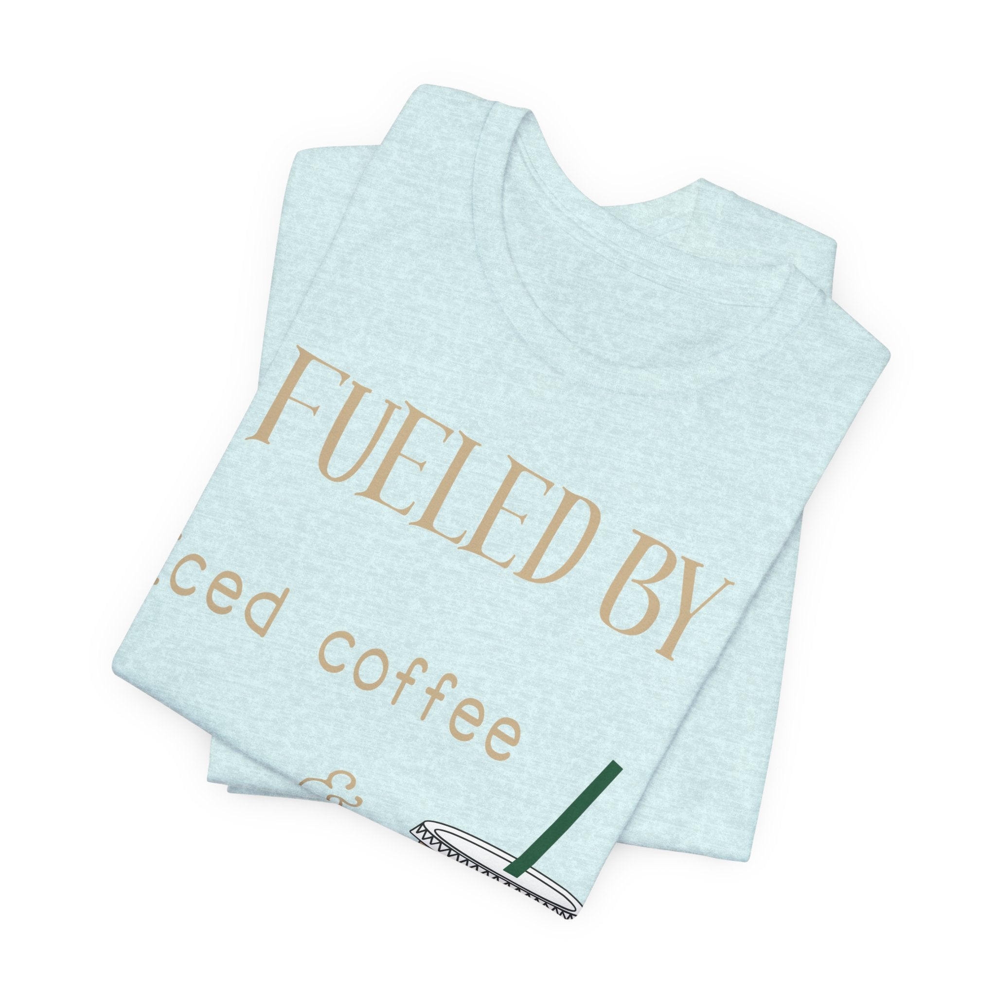 Fueled by Iced Coffee and Anxiety T-Shirt