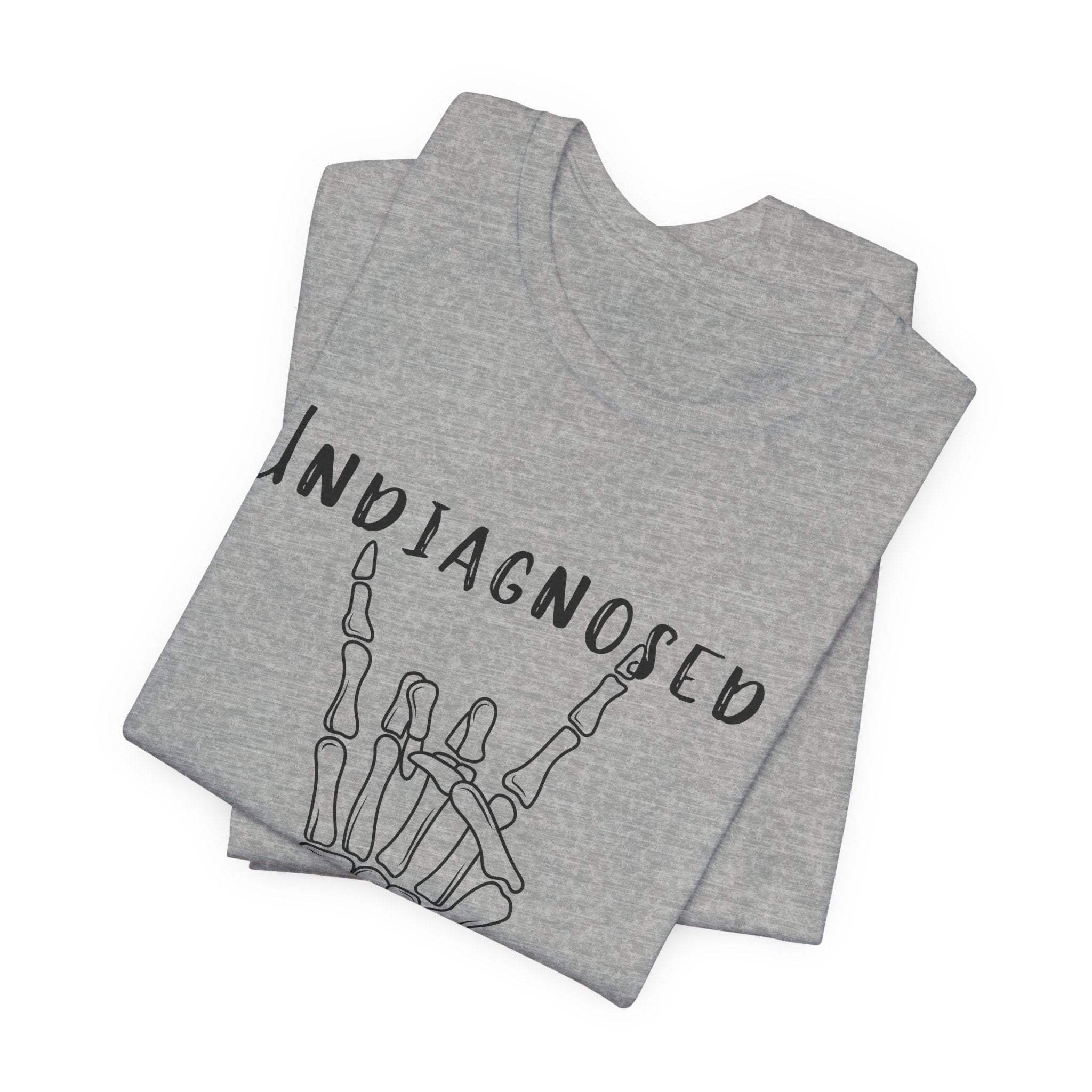 Undiagnosed But Something Ain't Right Skeleton Rock Tee
