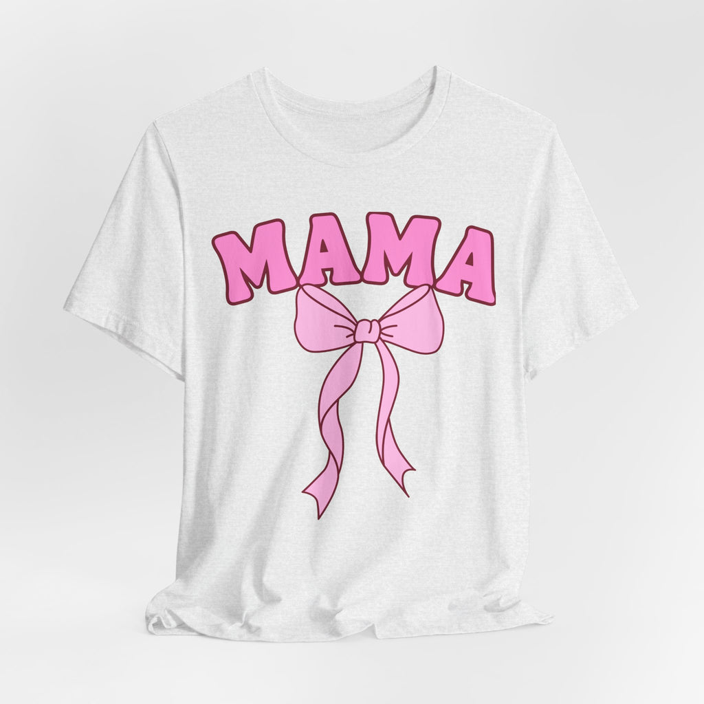 Mama Bow Tee