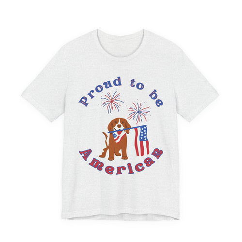 American Flag Dog T-Shirt — Proud to Be American Pet Lover Tee