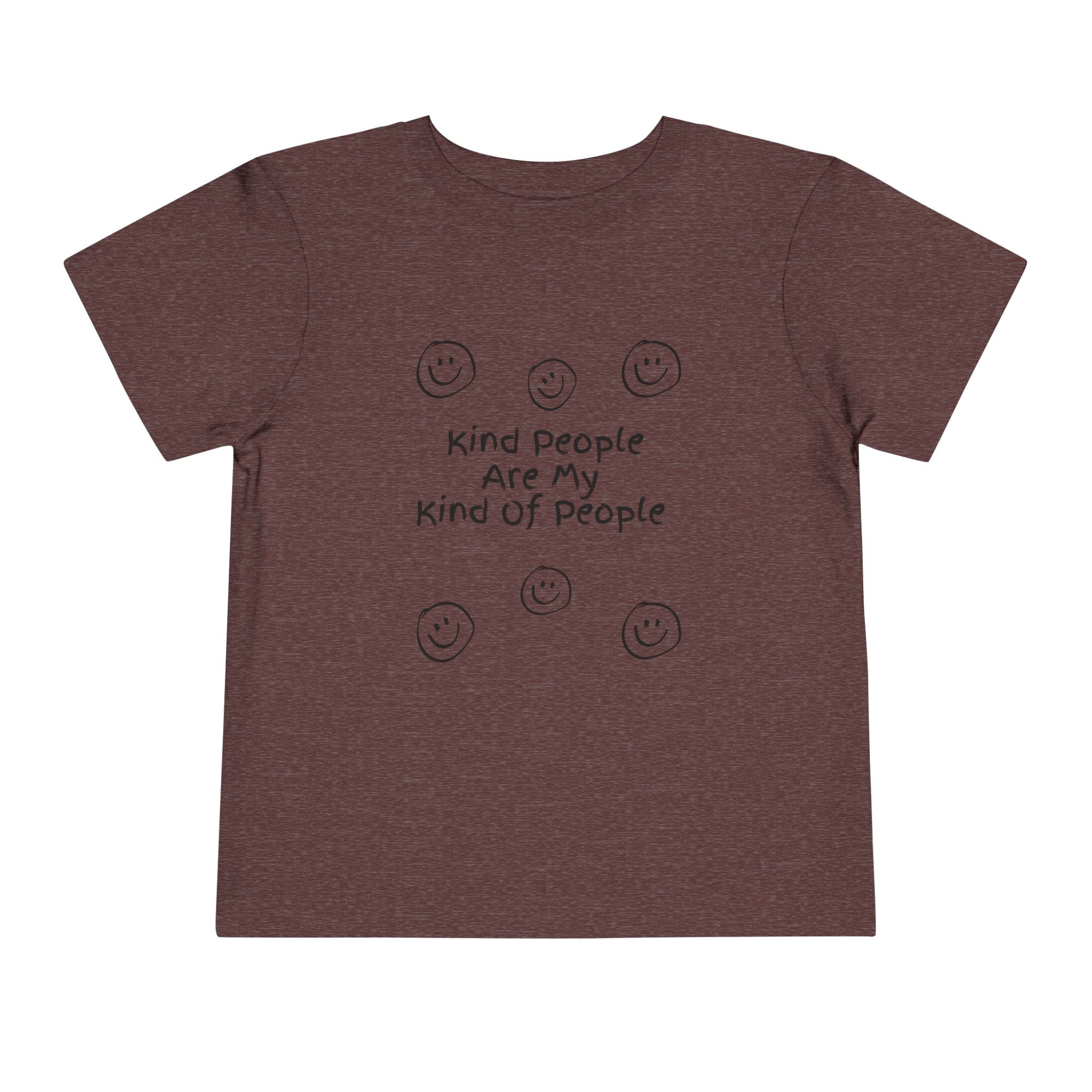 Kind People Are My Kind Of People Toddler Tee