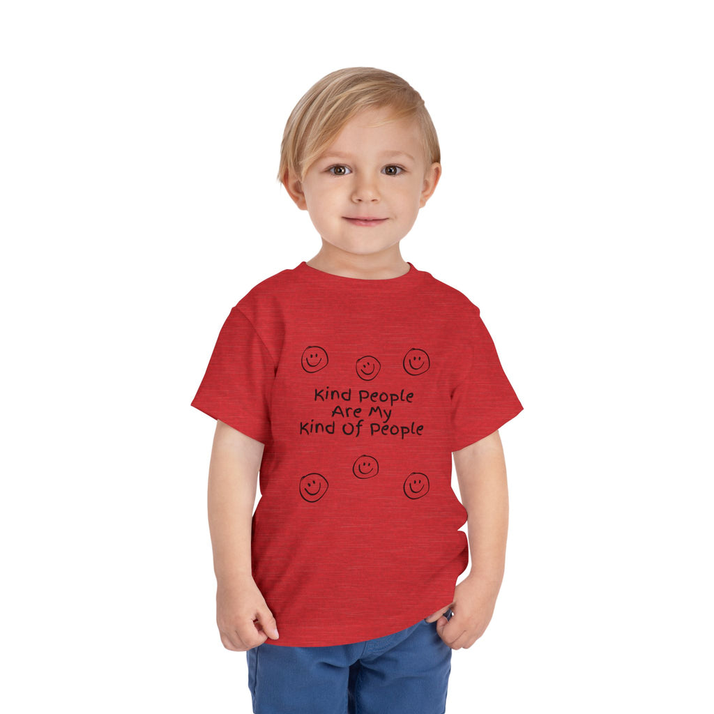 Kind People Are My Kind Of People Toddler Tee