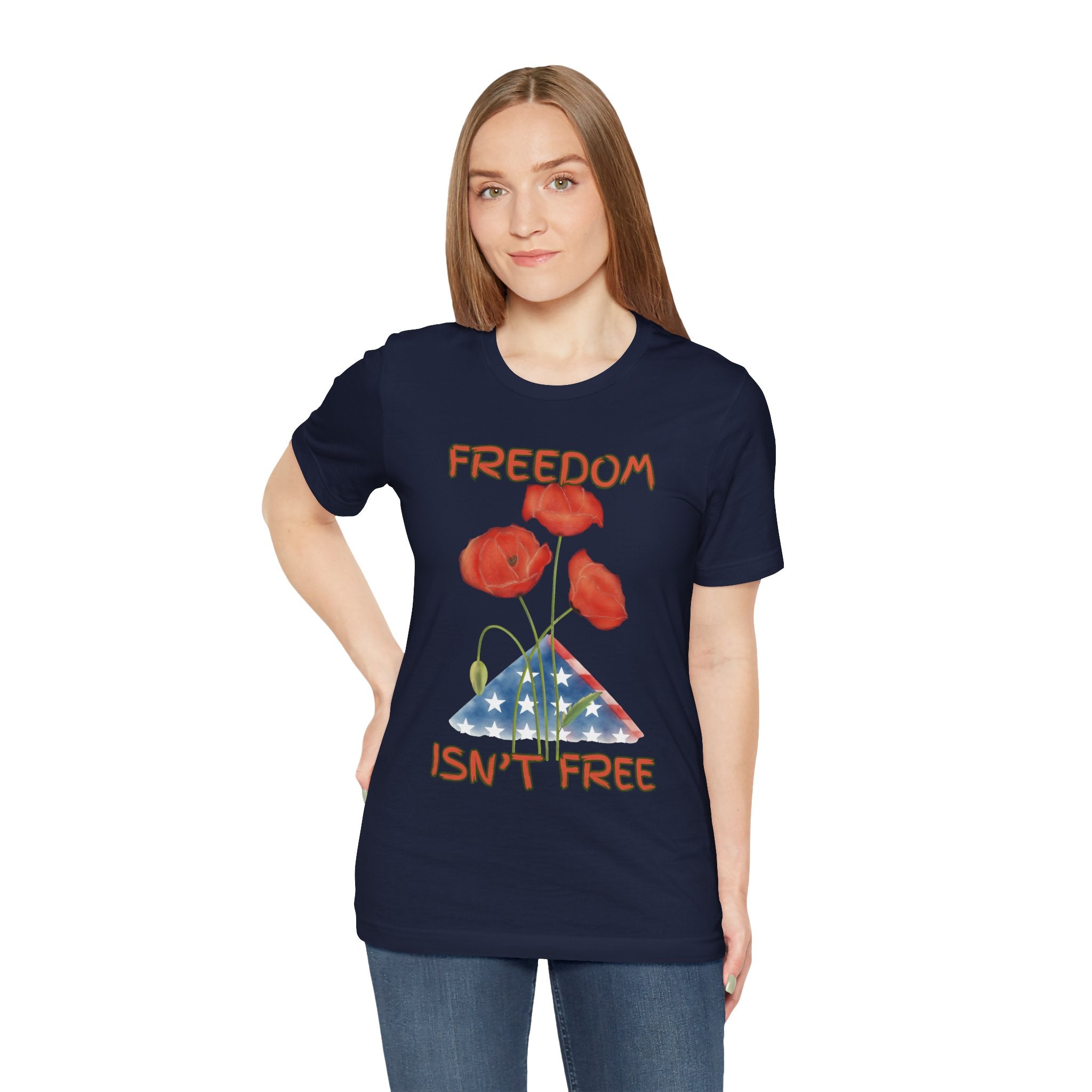 Freedom Isn't Free T-Shirt — Patriotic Tribute Tee