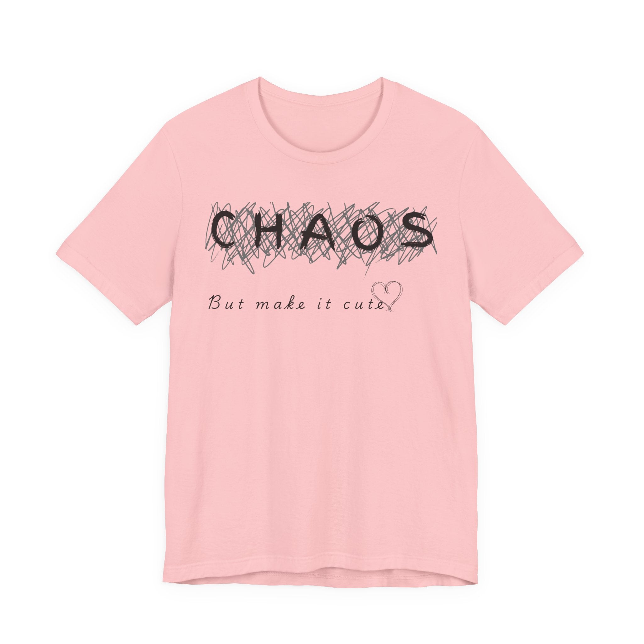 Chaos but cute tee