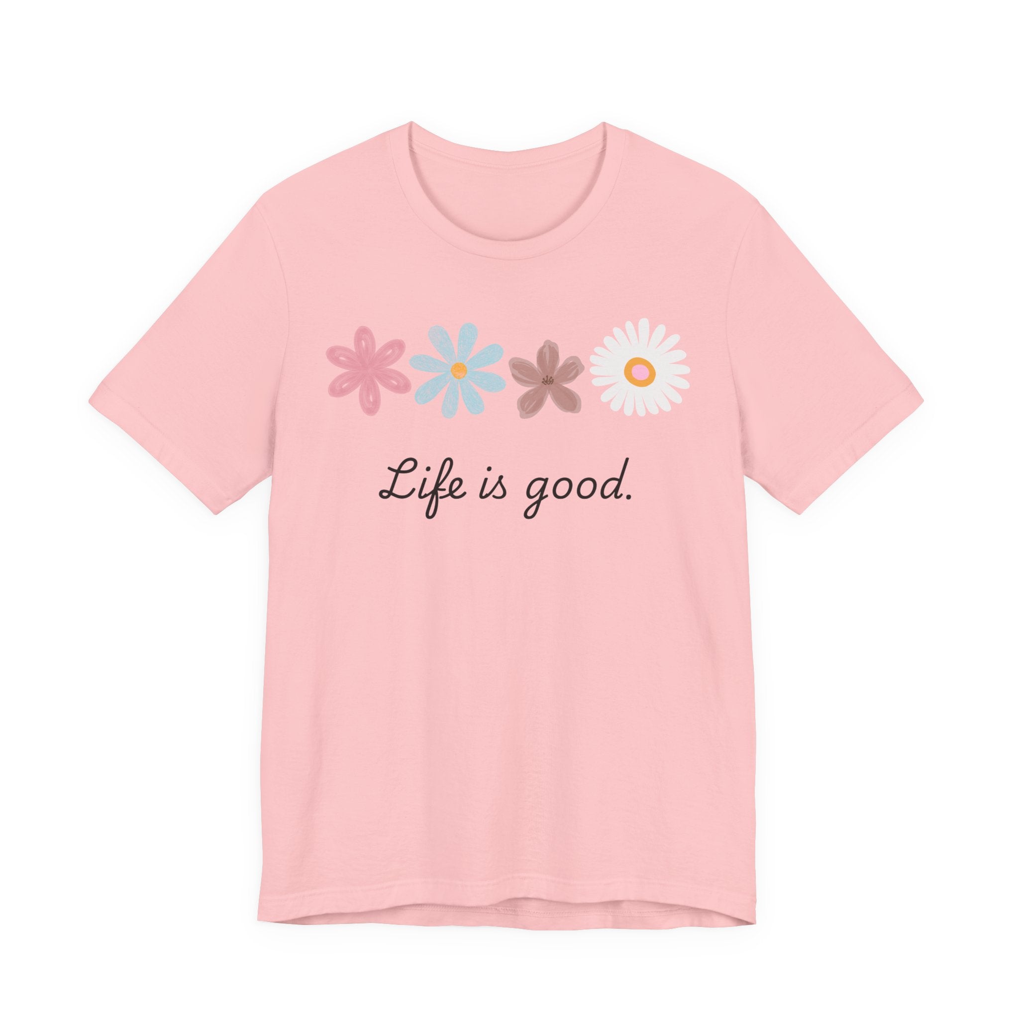 Life Is Good Floral T-Shirt