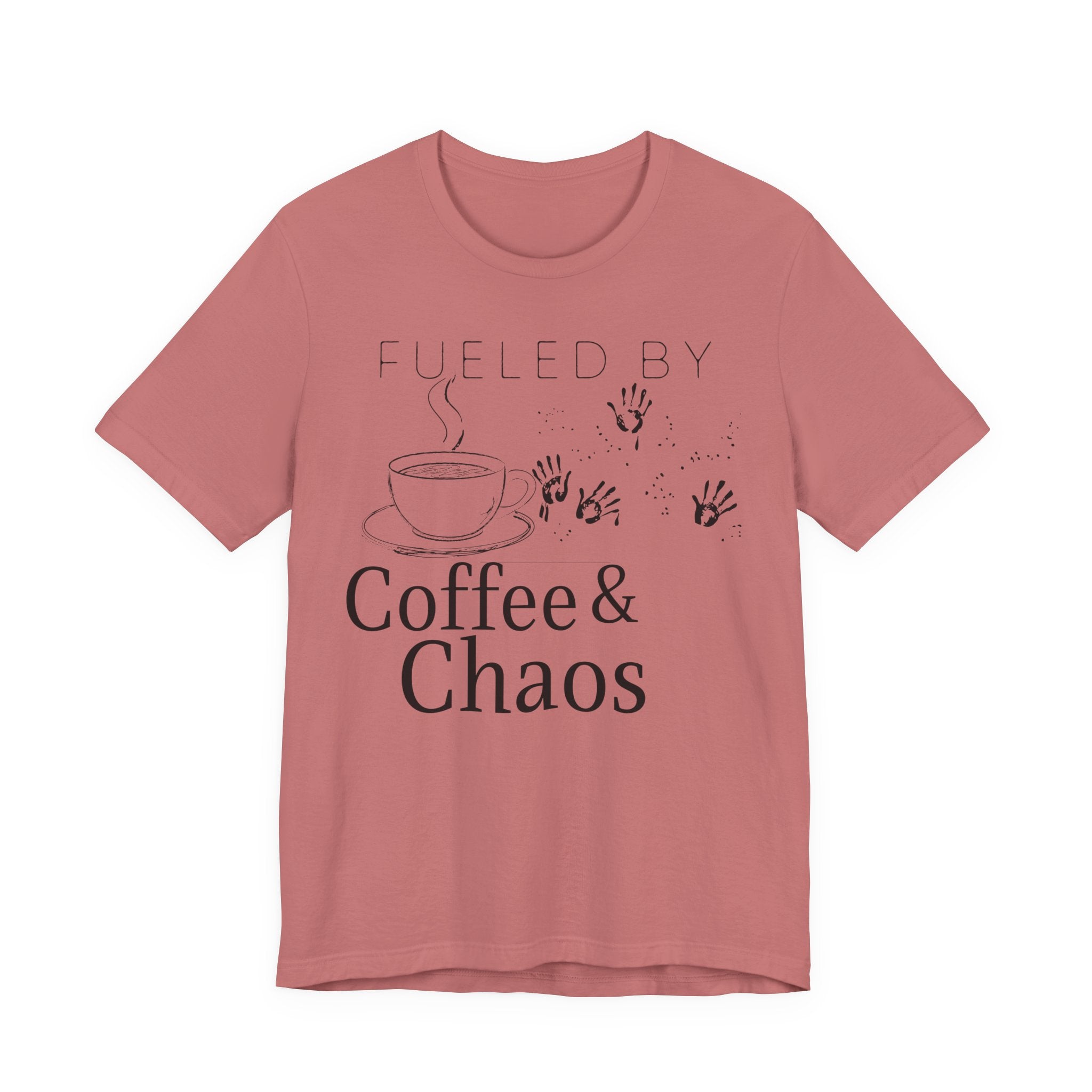 Fueled by Coffee & Chaos Tee