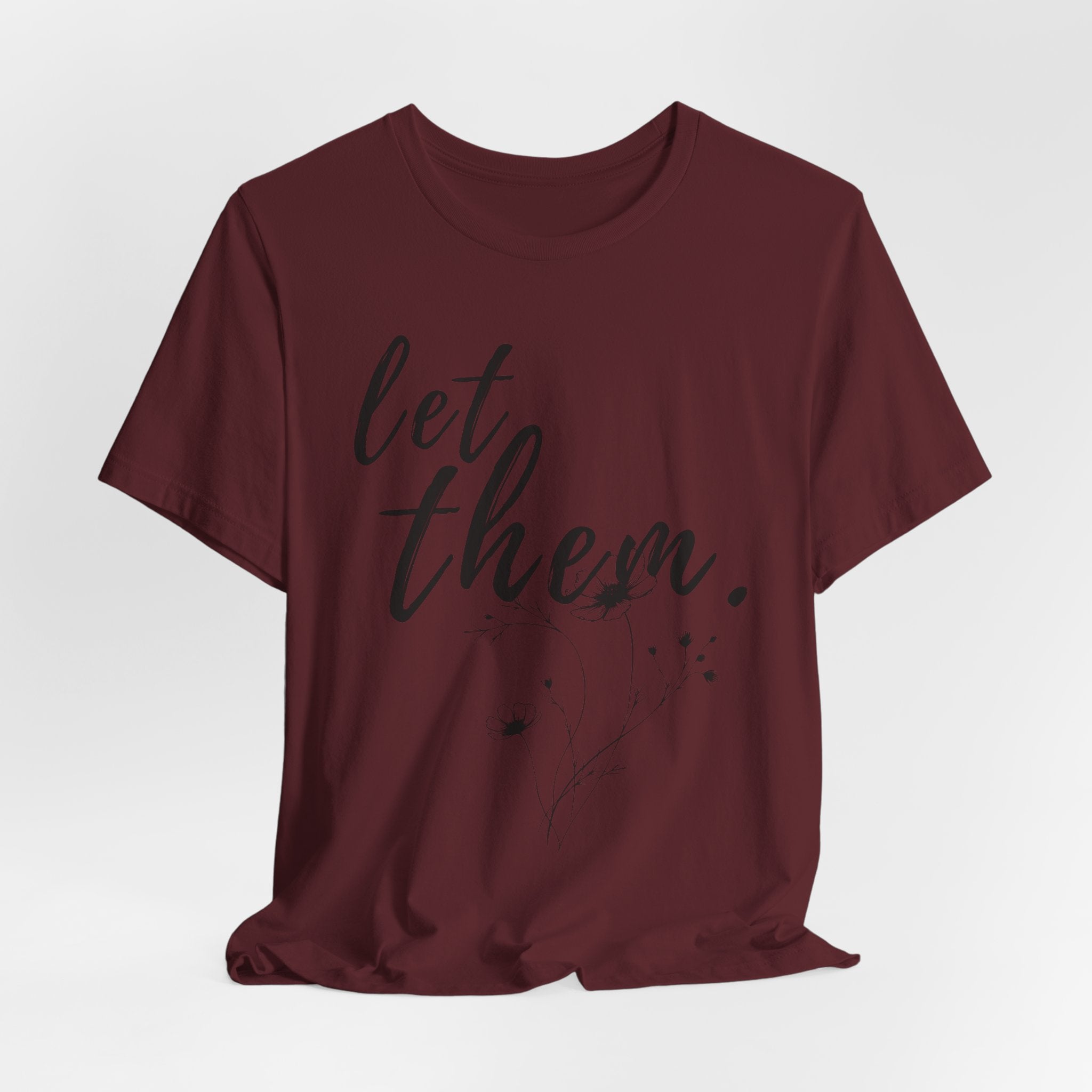Let Them Shirt Floral Tee — Lille Hand-Drawn Flowers
